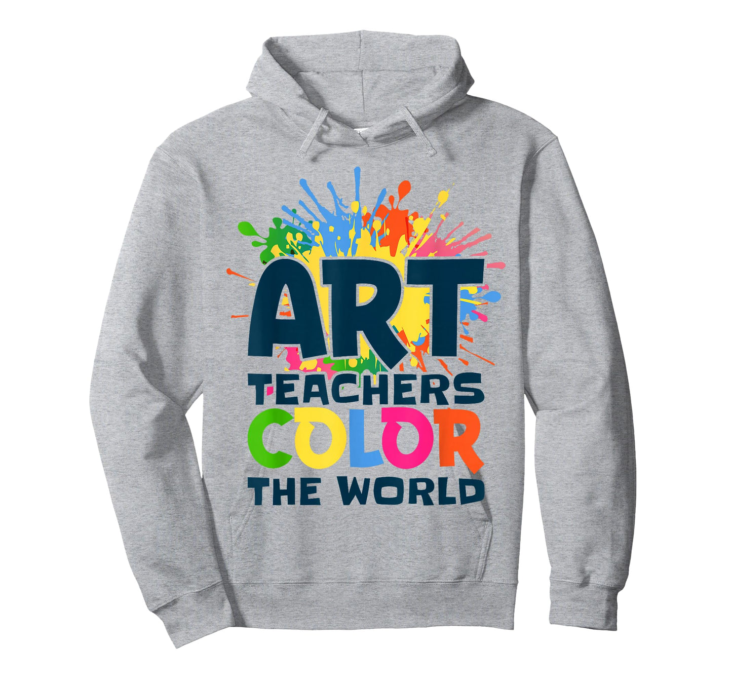 Art Teachers Color The World for Artists Painter Art Lovers T-Shirt