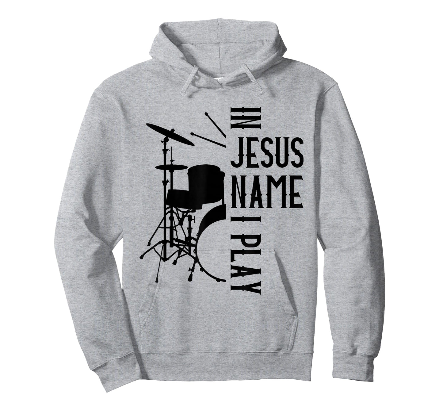 Jesus Name I Play Drums God Drumming Music Christian Drummer T-Shirt
