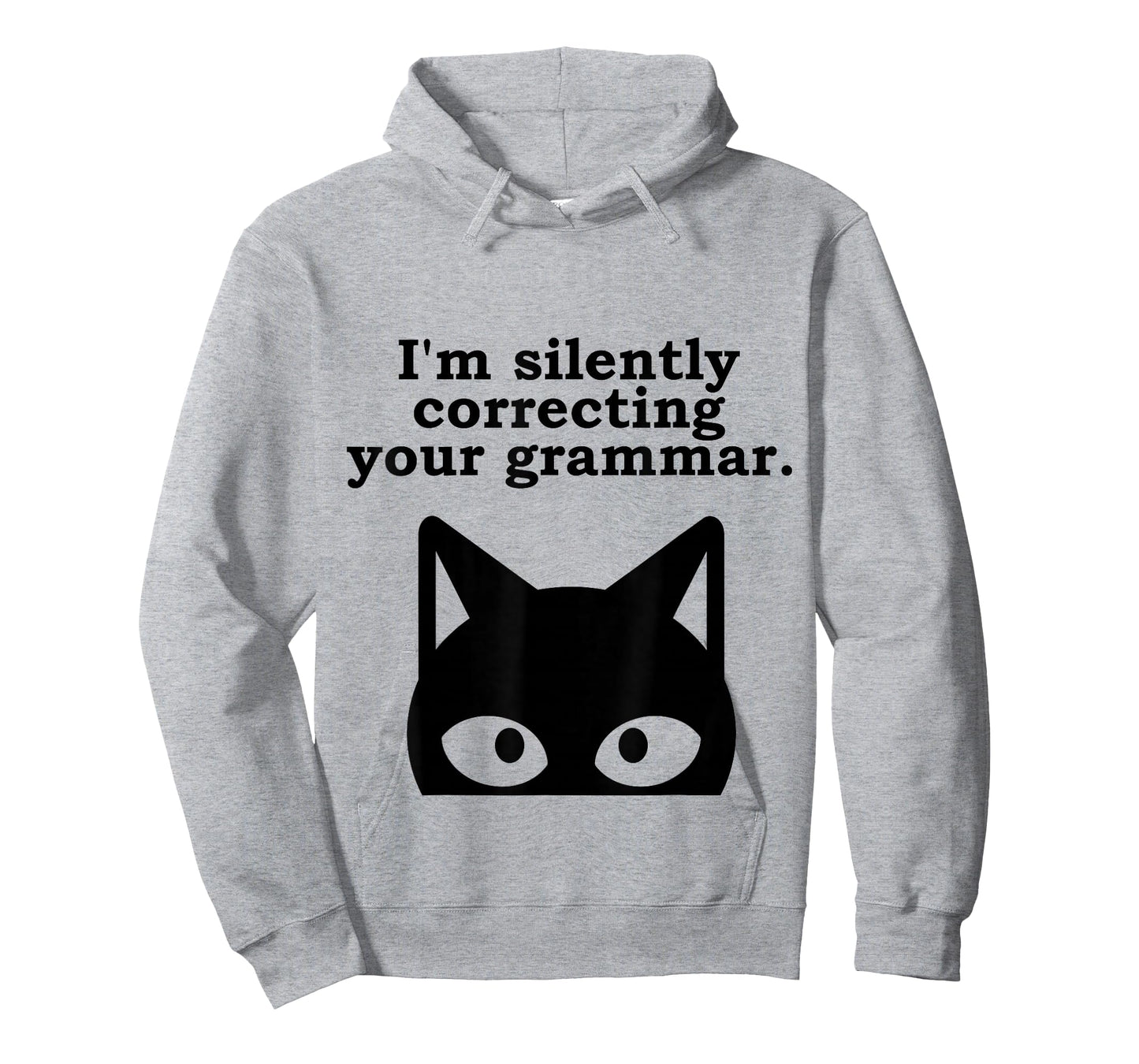 I'm Silently Correcting Your Grammar Funny English Teacher T-Shirt