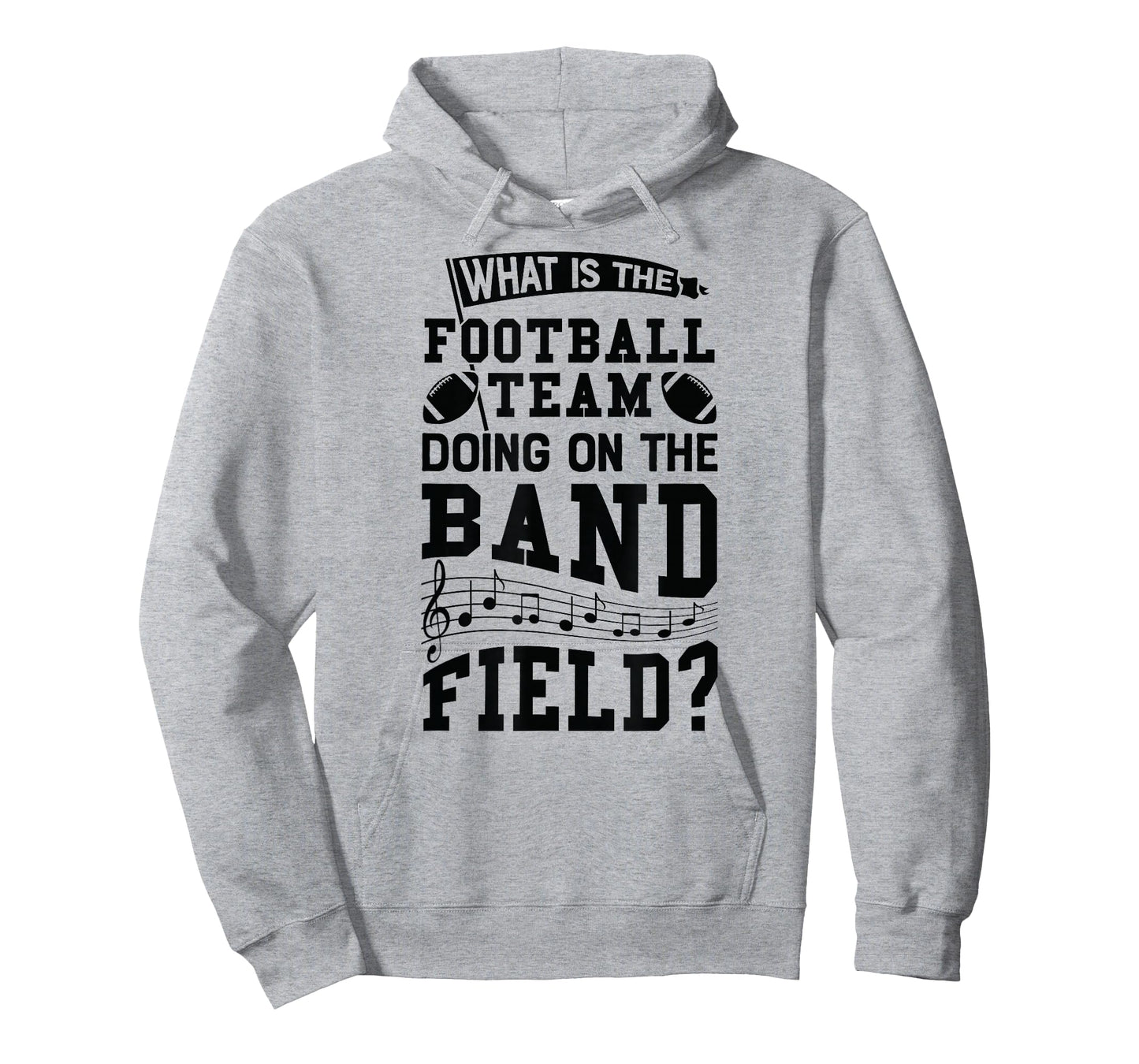 What is The Football Team Doing On Band Field Marching Shirt T-Shirt