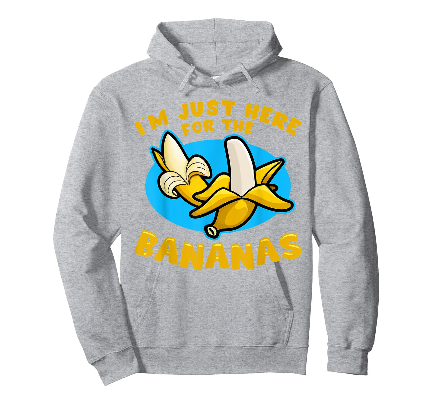 Banana Fruit - I´m just here for the Bananas T-Shirt