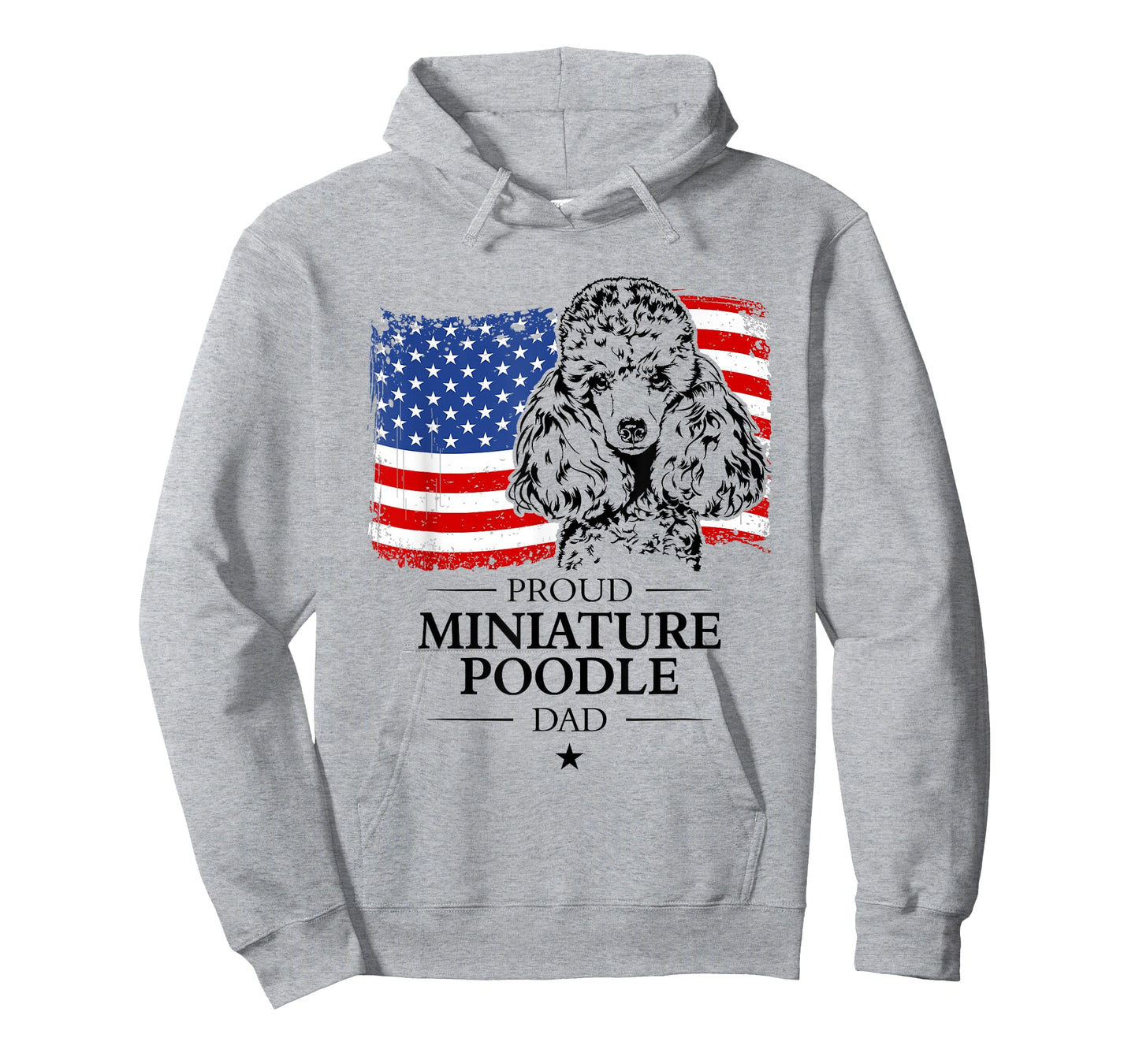 Proud Miniature Poodle Dad American Flag patriotic dog T-Shirt for Men Women