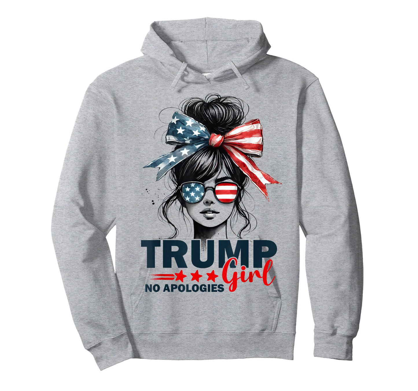 Trump Girl No Apologies Messy Bun Sunglasses Trump 2024 USA T-Shirt