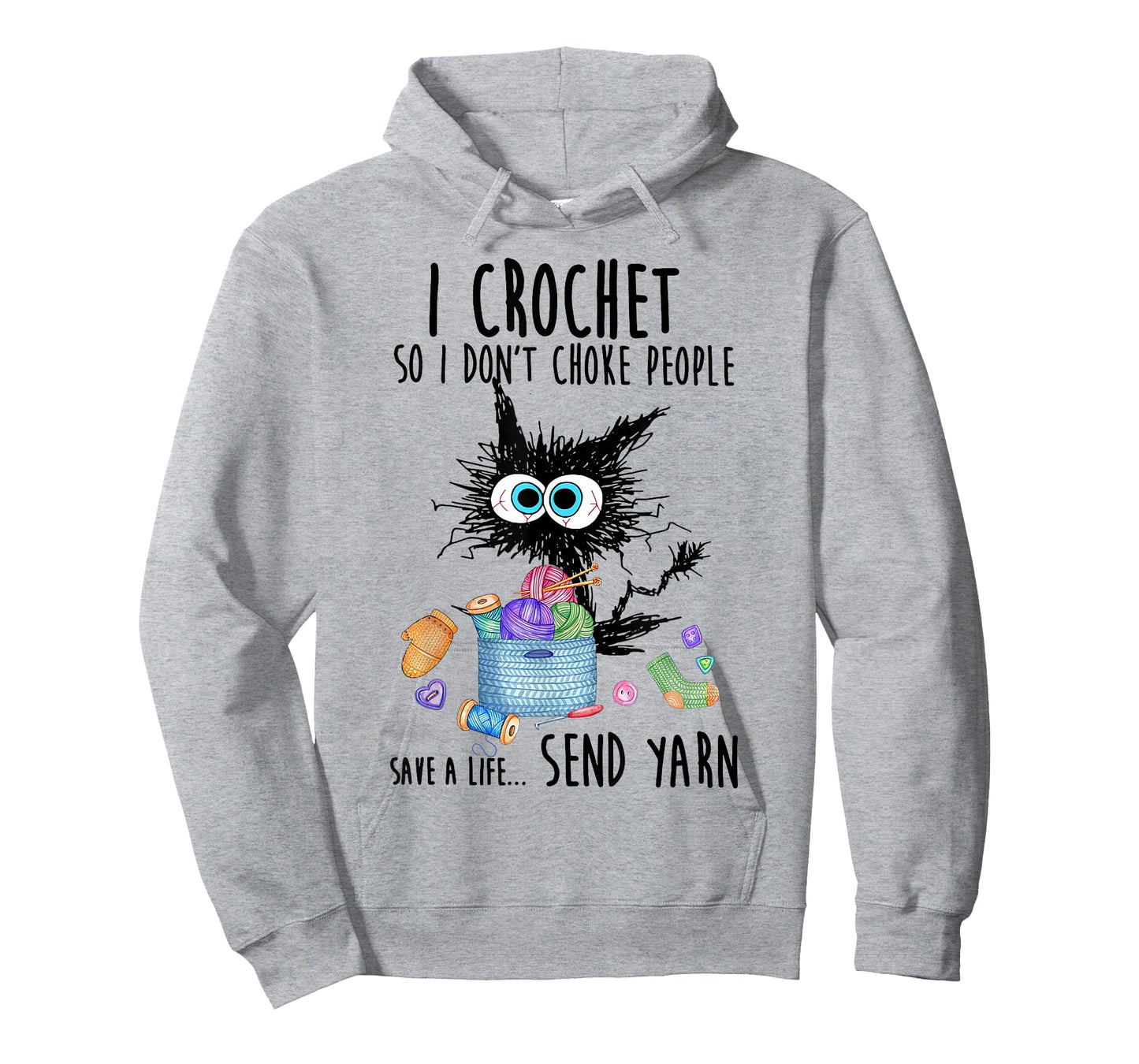 Cat I Crochet So I Don't Choke People Save A Life Send Yarn T-Shirt
