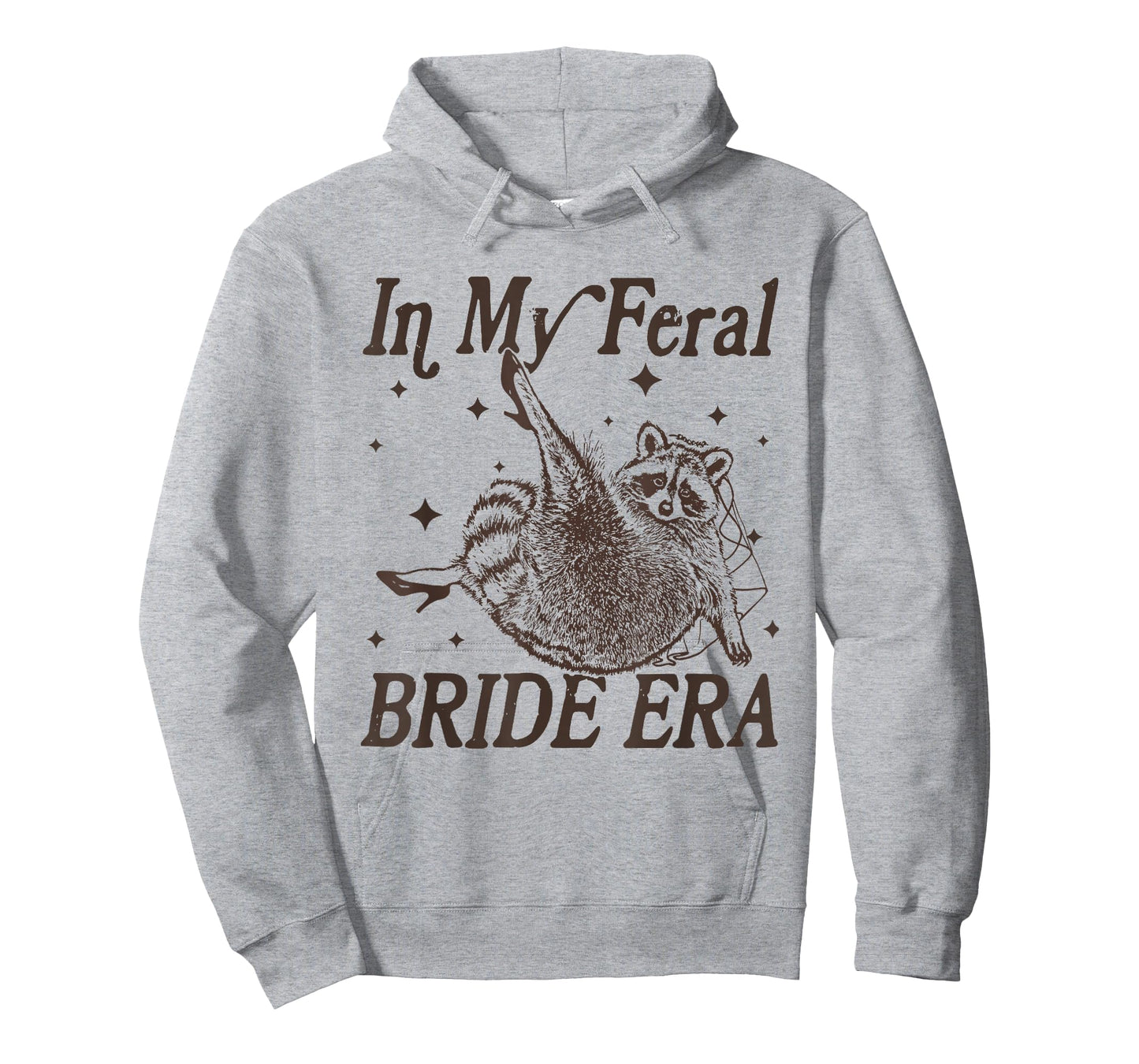 in My Feral Bride Era Funny Engagement Wedding Bride Raccoon T-Shirt