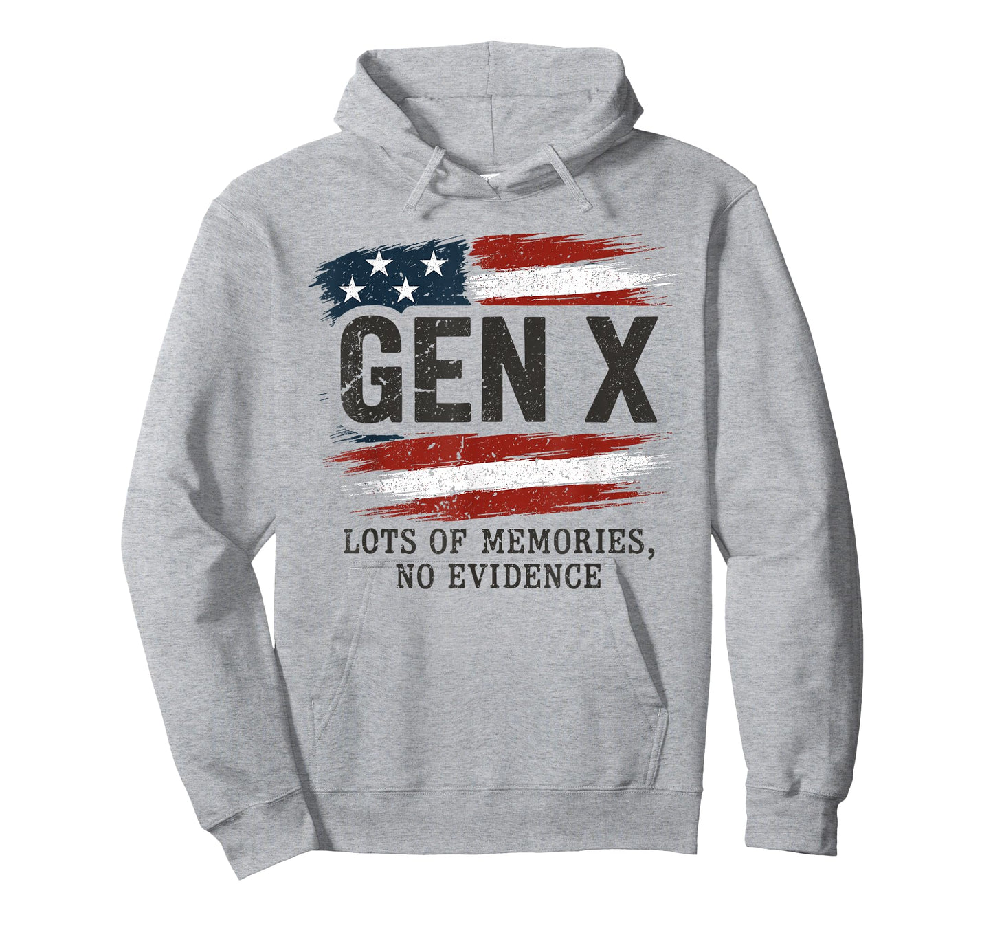 Gen X Lots of Memories No Evidence USA Flag Humor Quote T-Shirt