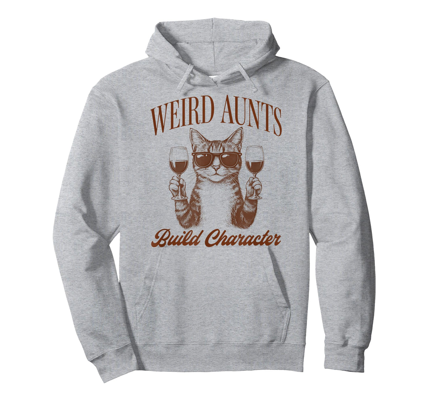 Feral Aunt Cat Lover Cat Auntie Weird Aunts Build Character T-Shirt