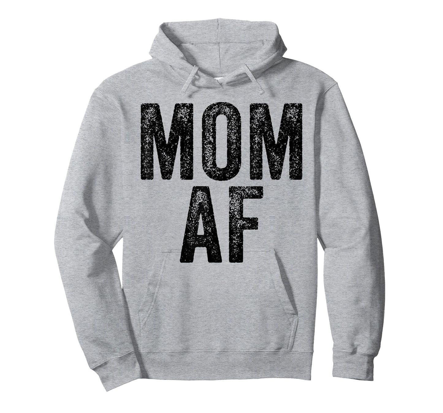 Mom AF Mama Funny Mom Mother's Day Vintage Distressed T-Shirt