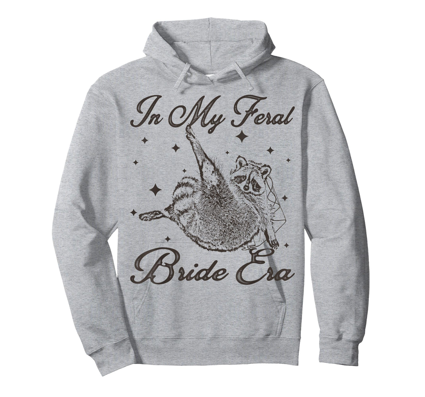 in My Feral Bride Era Funny Wedding Engagement Bachelorette T-Shirt