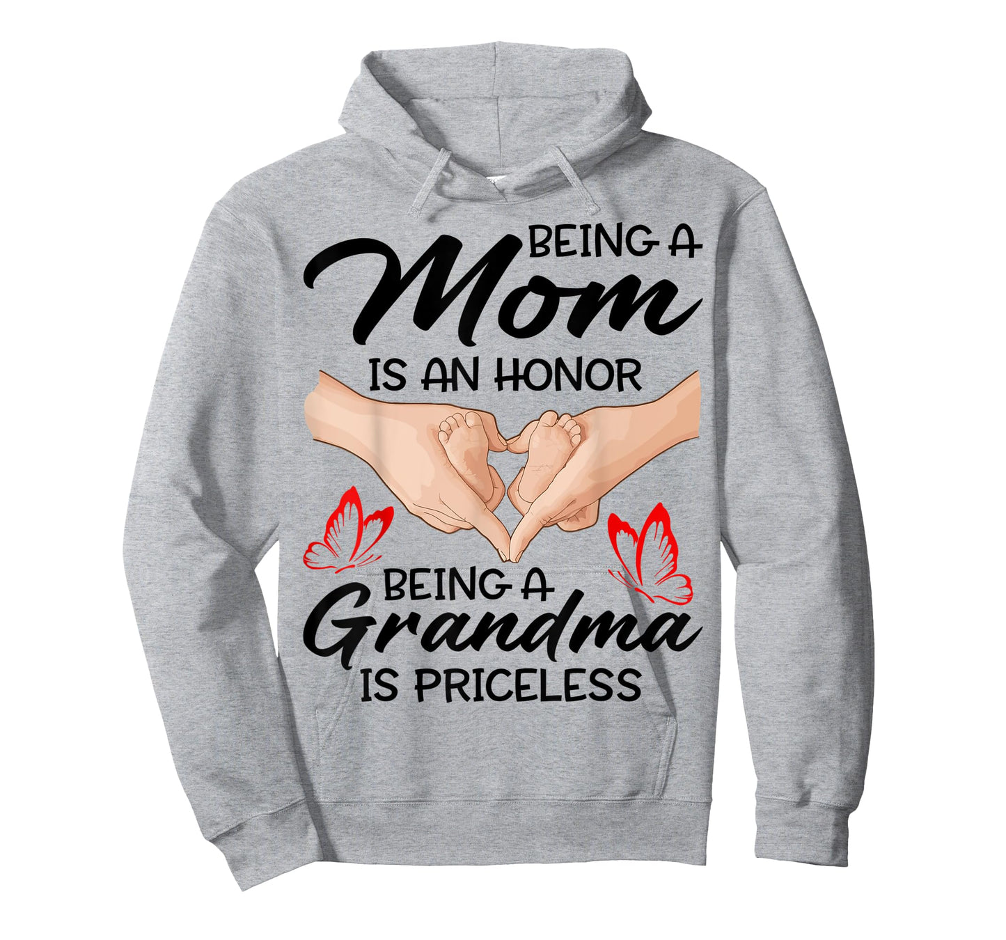 Being A Mom Is An Honor Being A Grandma Is Priceless T-Shirt