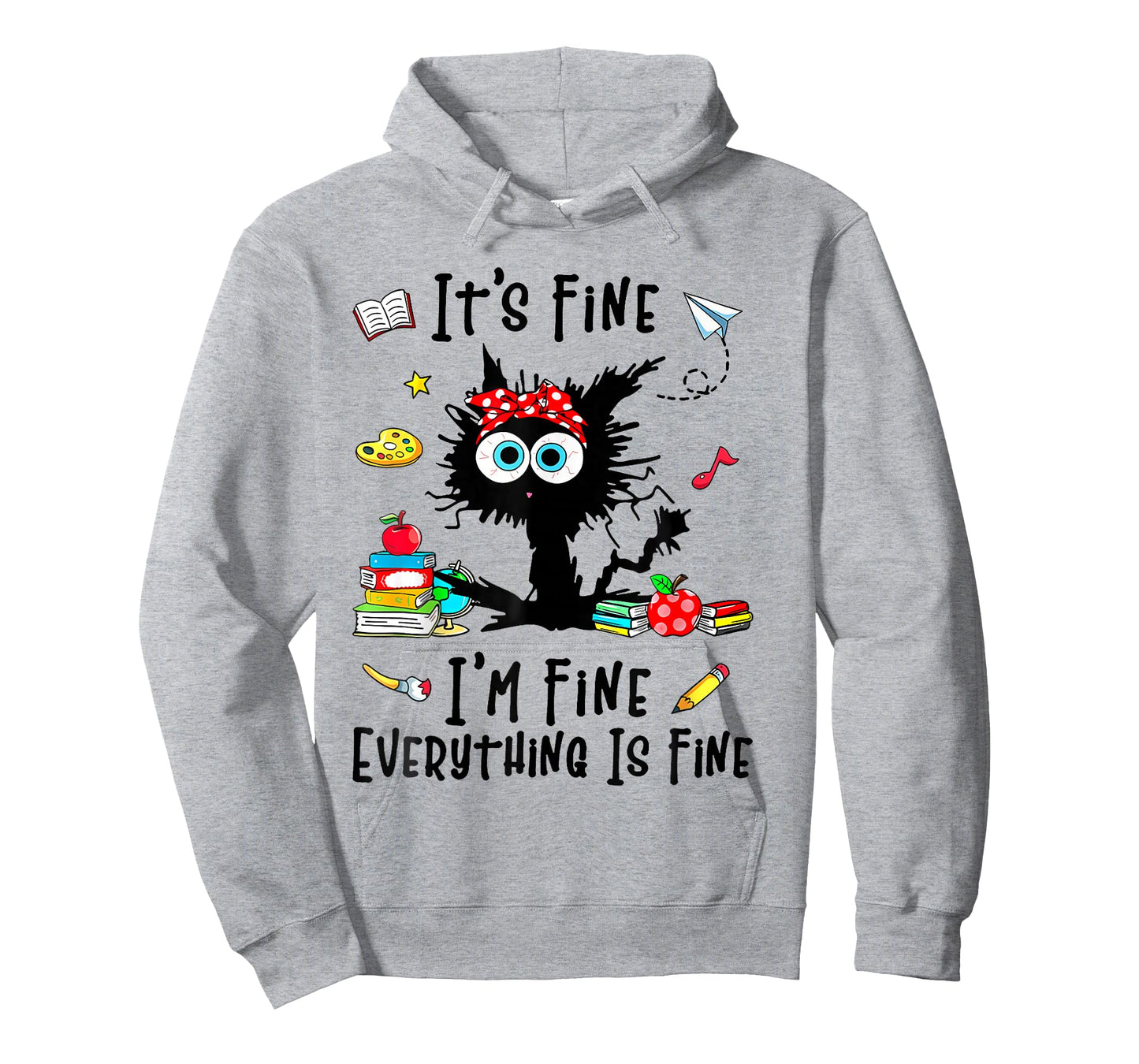 Teacher It's Fine I'm Fine Everything is Fine Back to School T-Shirt