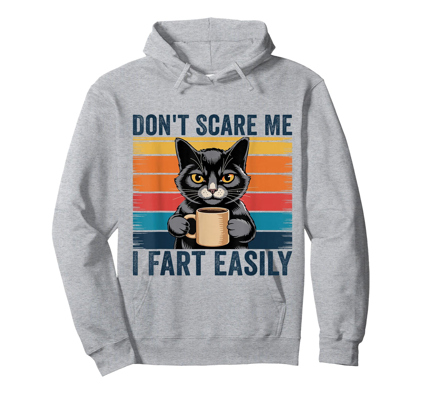 Don't Scare Me I Fart Easily Funny Sarcastic Cat Farting T-Shirt