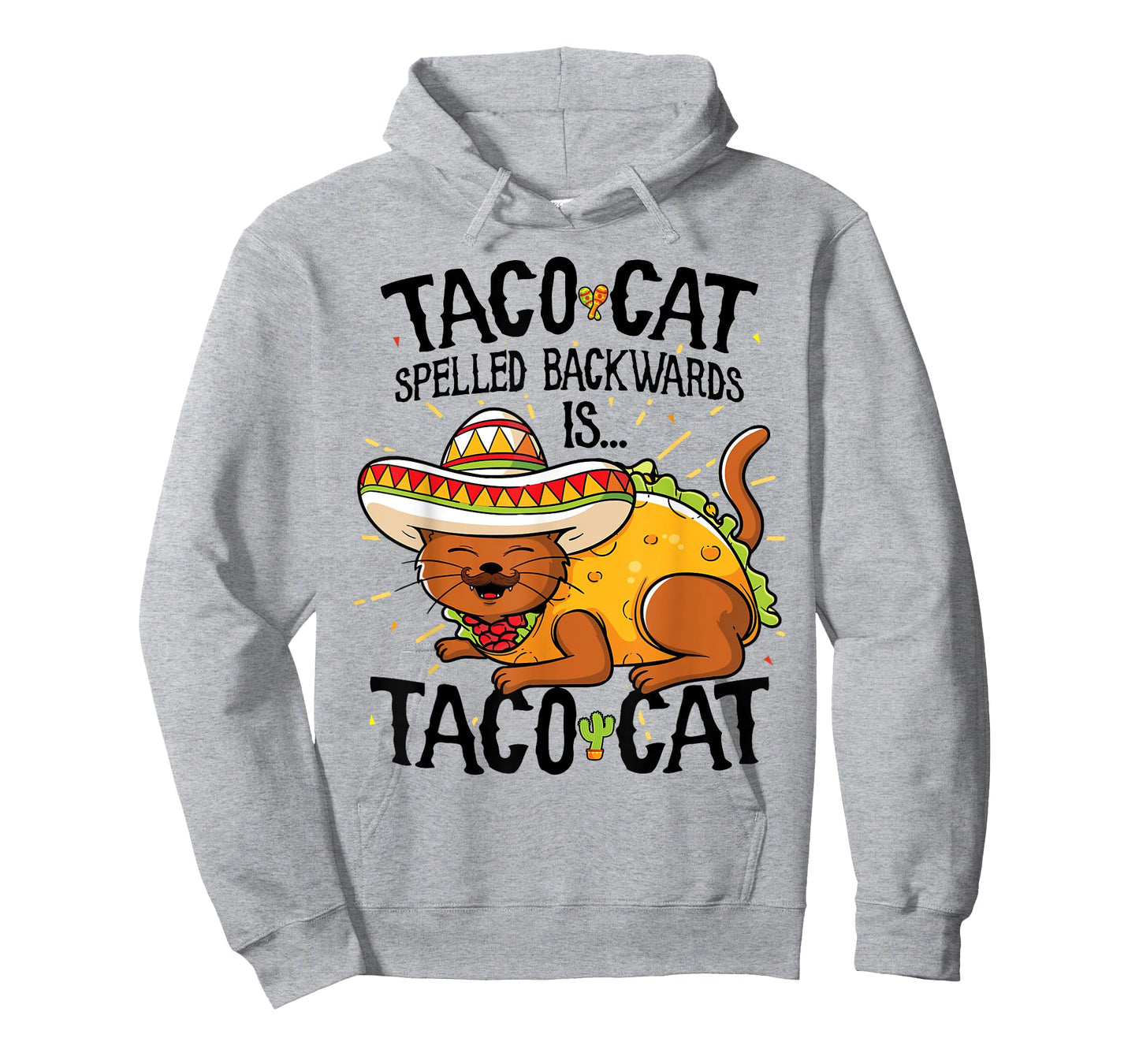 Taco Cat Spelled Backwards Is Taco Cat Shirt Funny Gift T-Shirt for Men Women Girls Kids