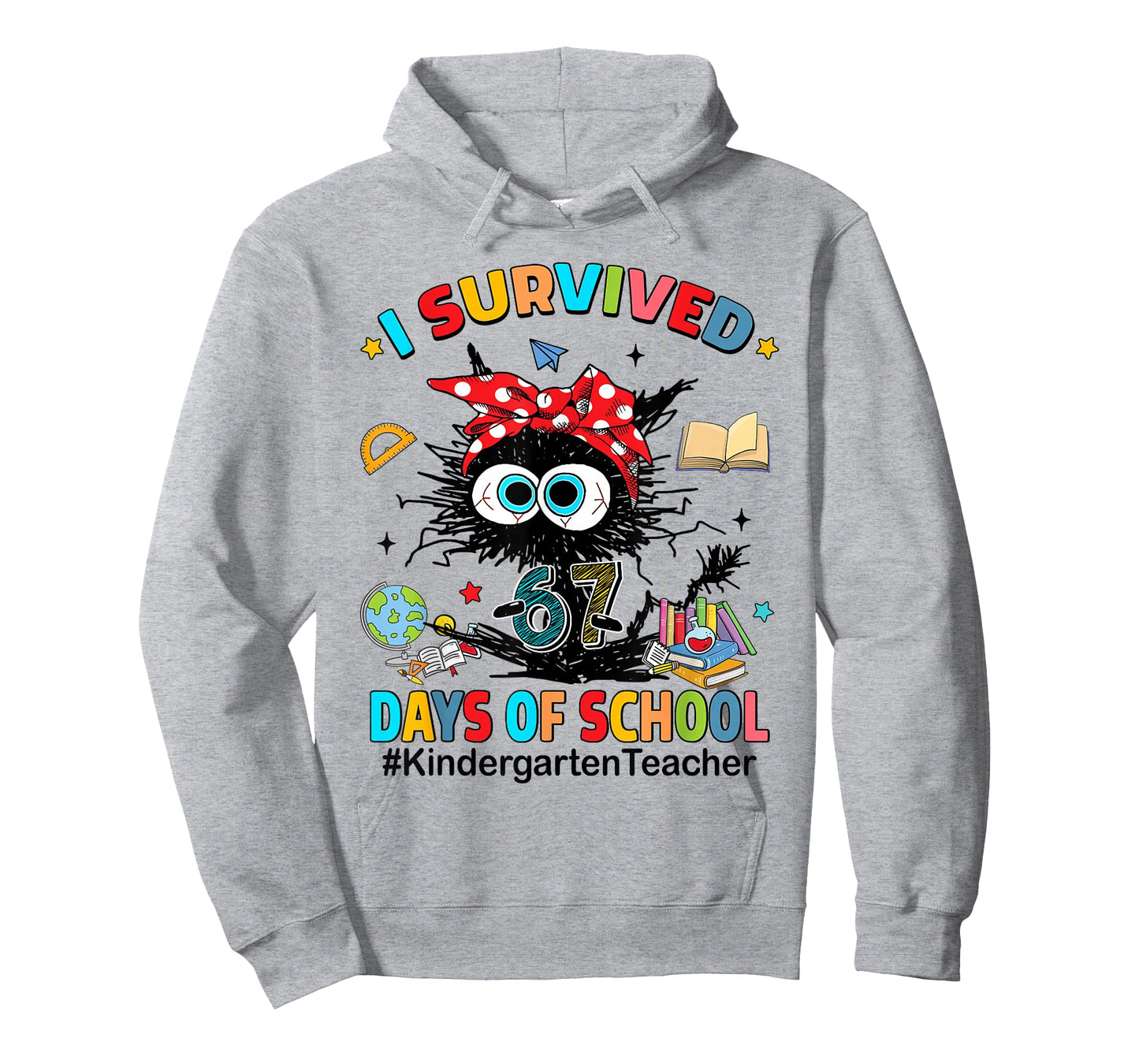 I Survived 67 Days of School Kindergarten Teacher T-Shirt