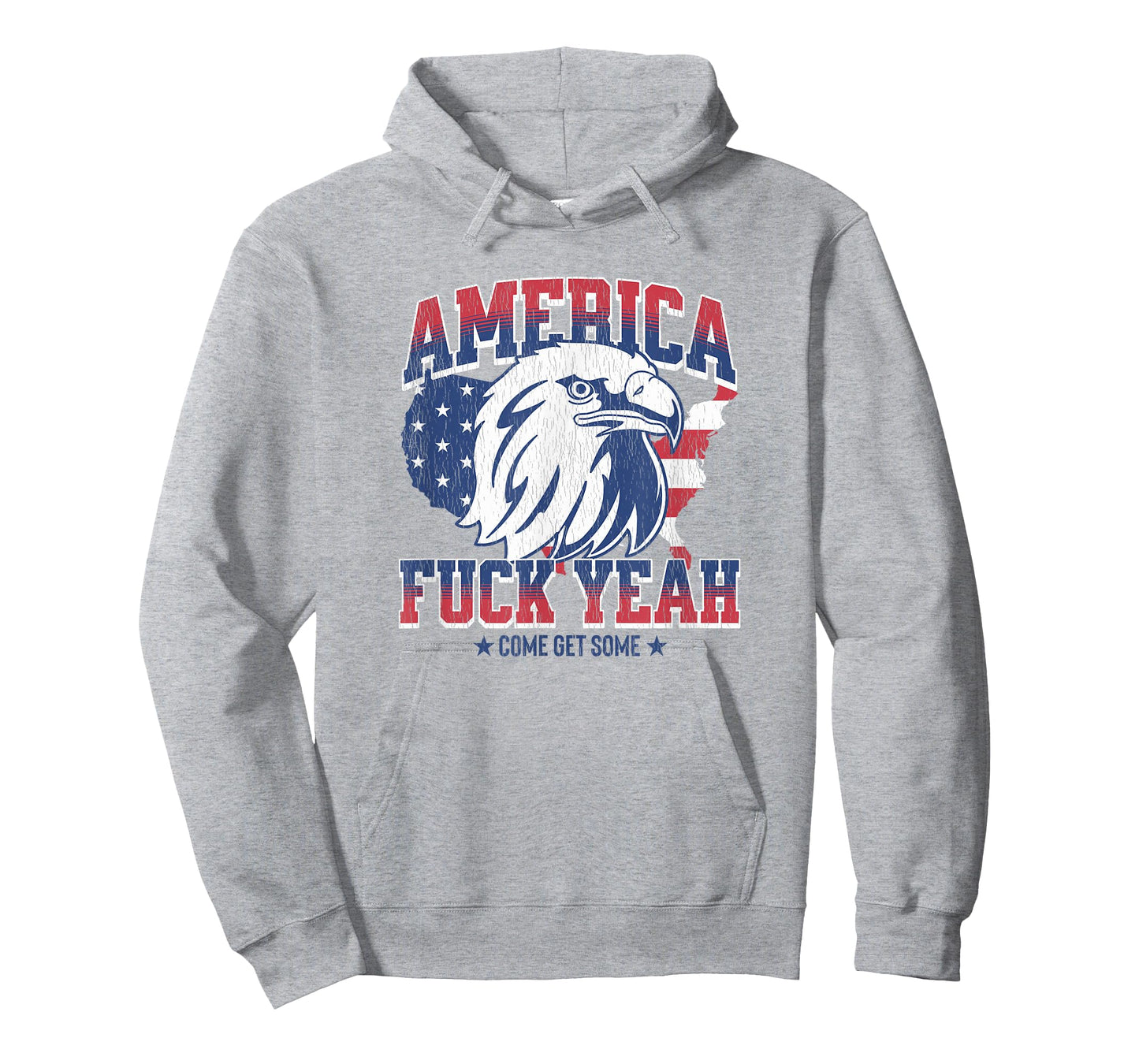 America Fuck Yeah, Come Get Some, Funny 4th Of July T-Shirt