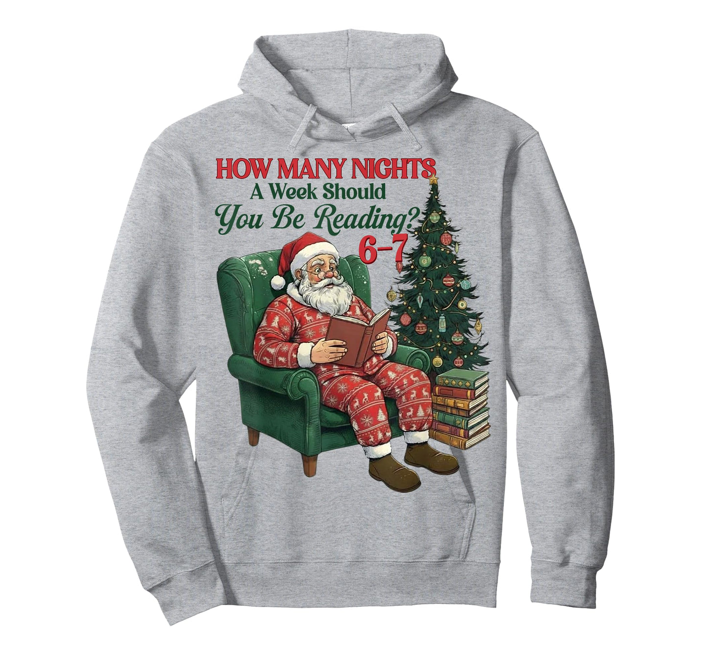 How Many Nights A Week Should You Be Reading 67 Christmas T-Shirt