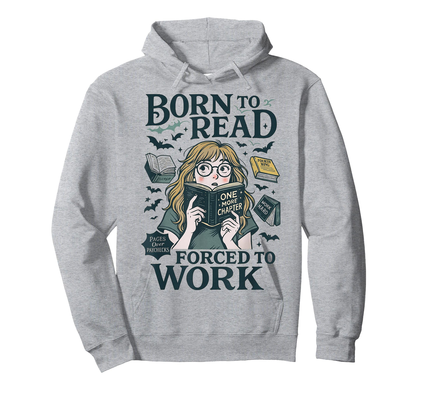 Born To Read Forced To Work, Bookish, Funny Girl Book Lover T-Shirt