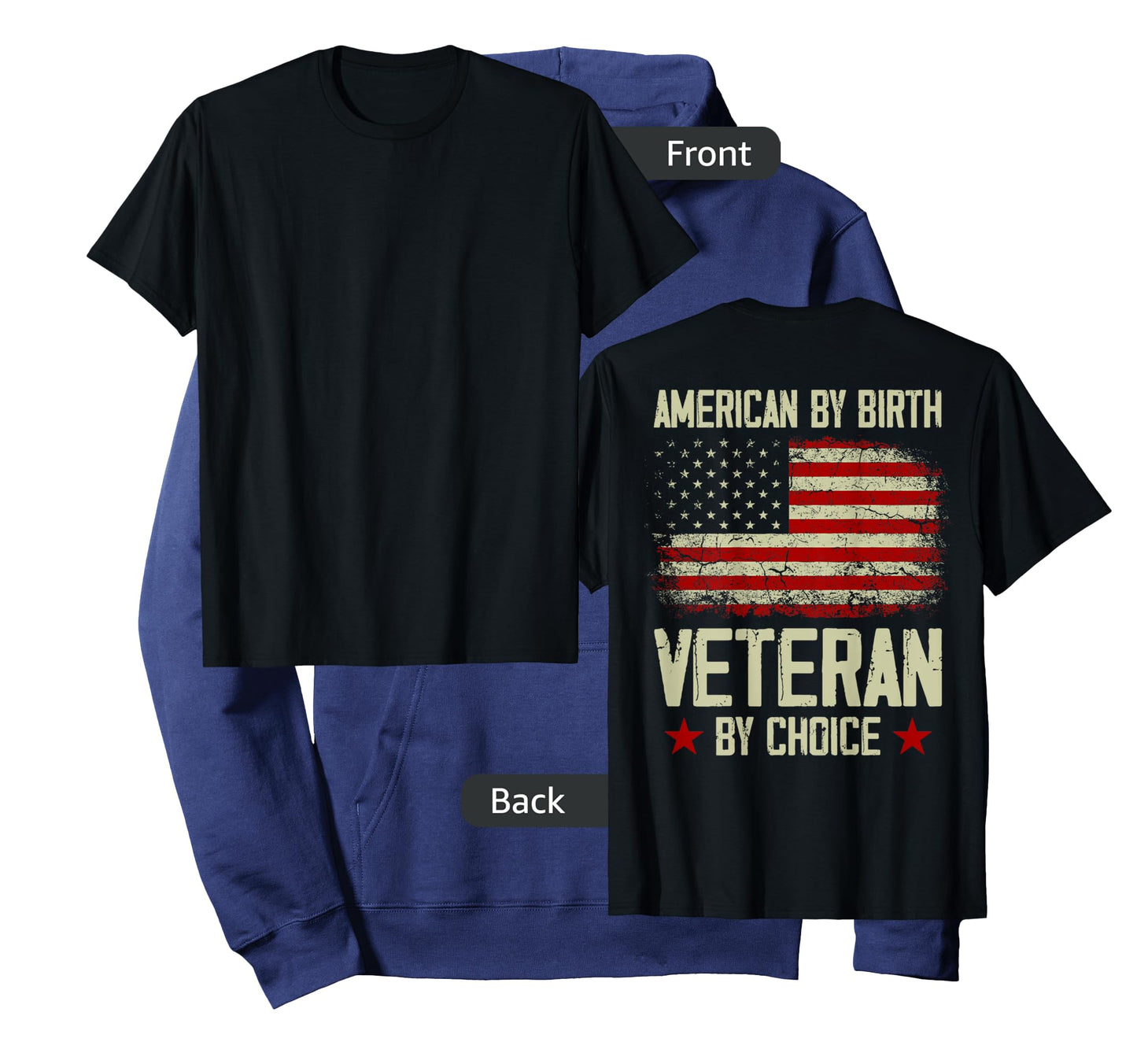 American By birth Veteran By Choice American Flag on back T-Shirt for Women Men