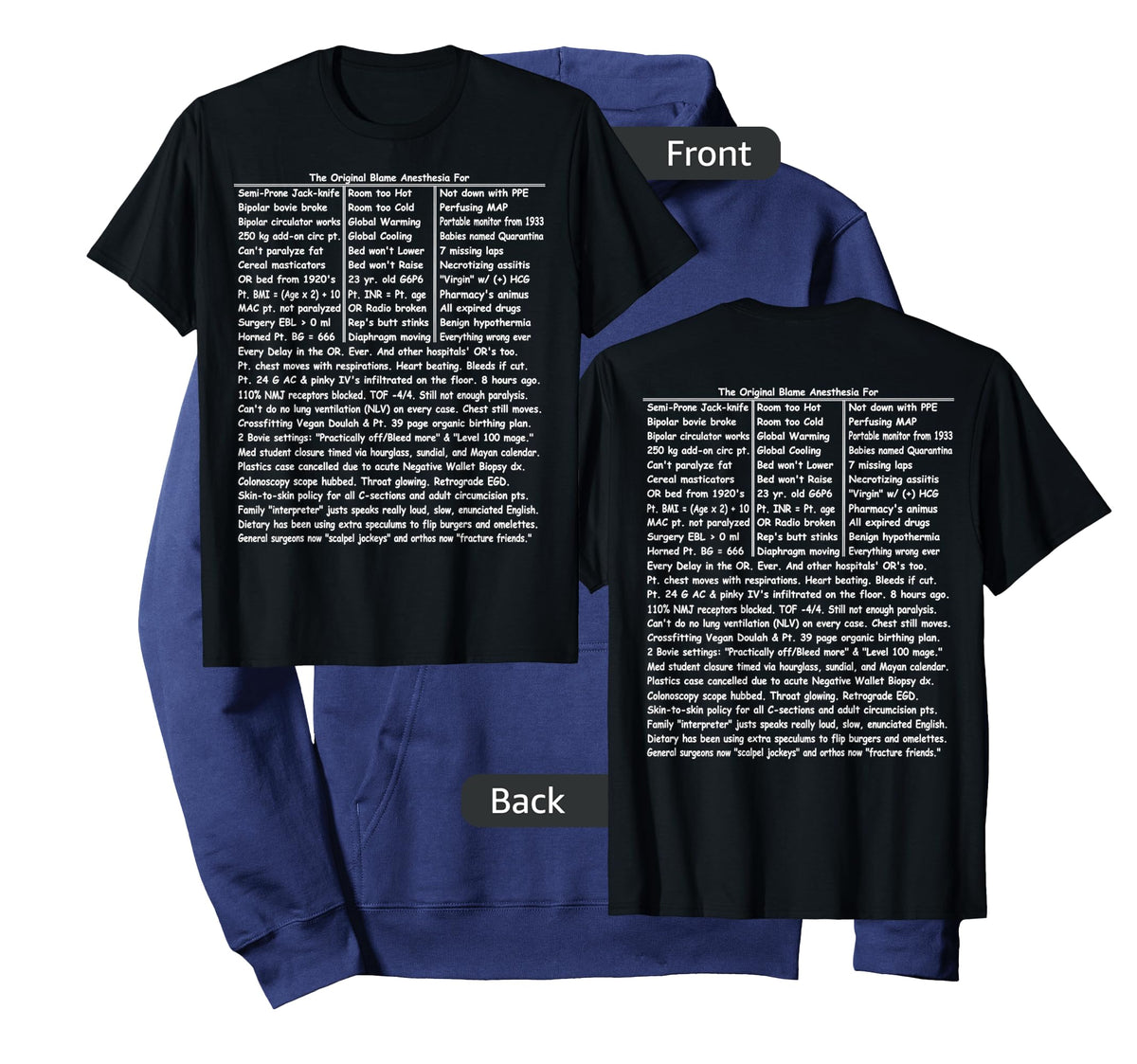 The Original Blame Anesthesia T-Shirt