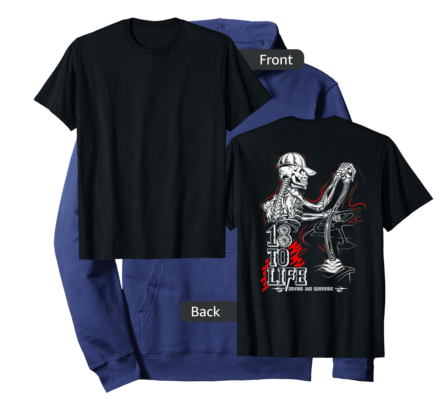 Mens Trucker Driving and Surviving 18 to Life T-Shirt