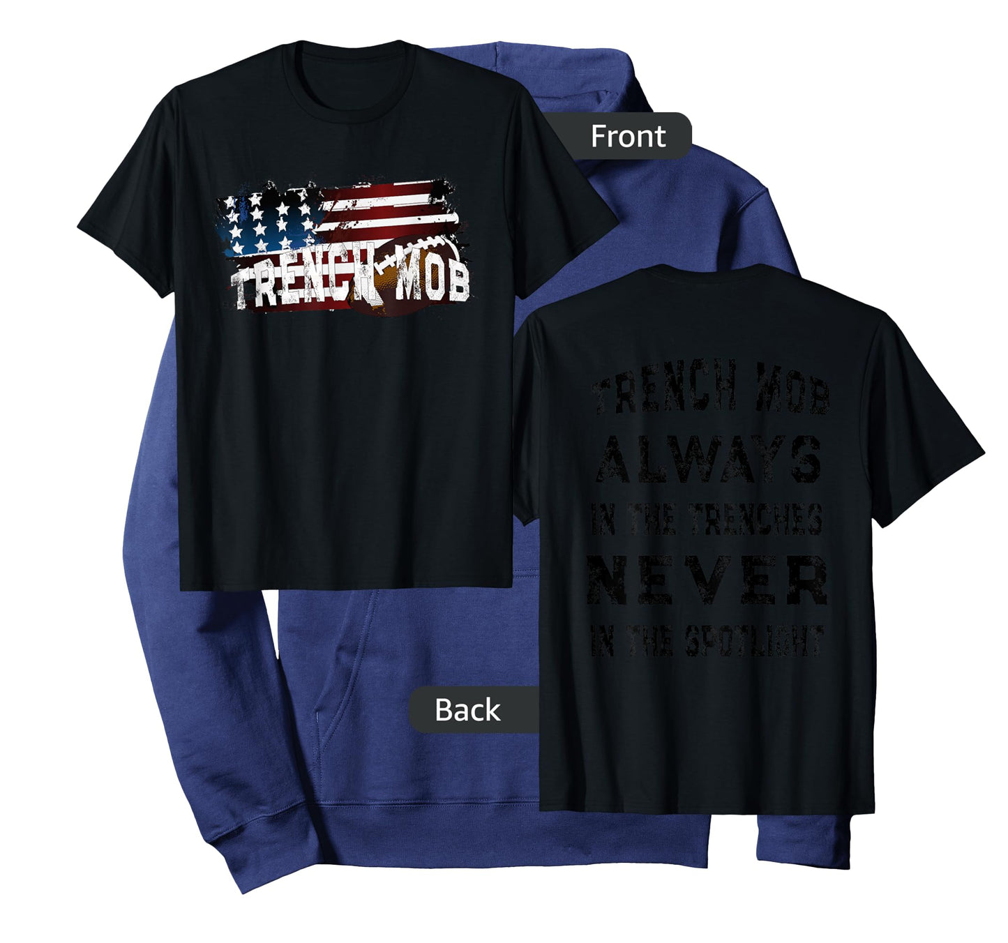 Trench Mob - Football Lineman T-Shirt T-Shirt