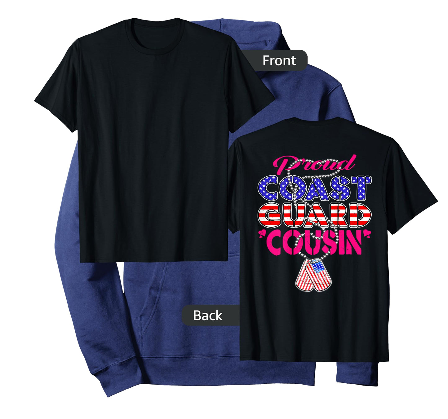 Proud US Coast Guard Cousin US Flag Dog Tag Military Family T-Shirt