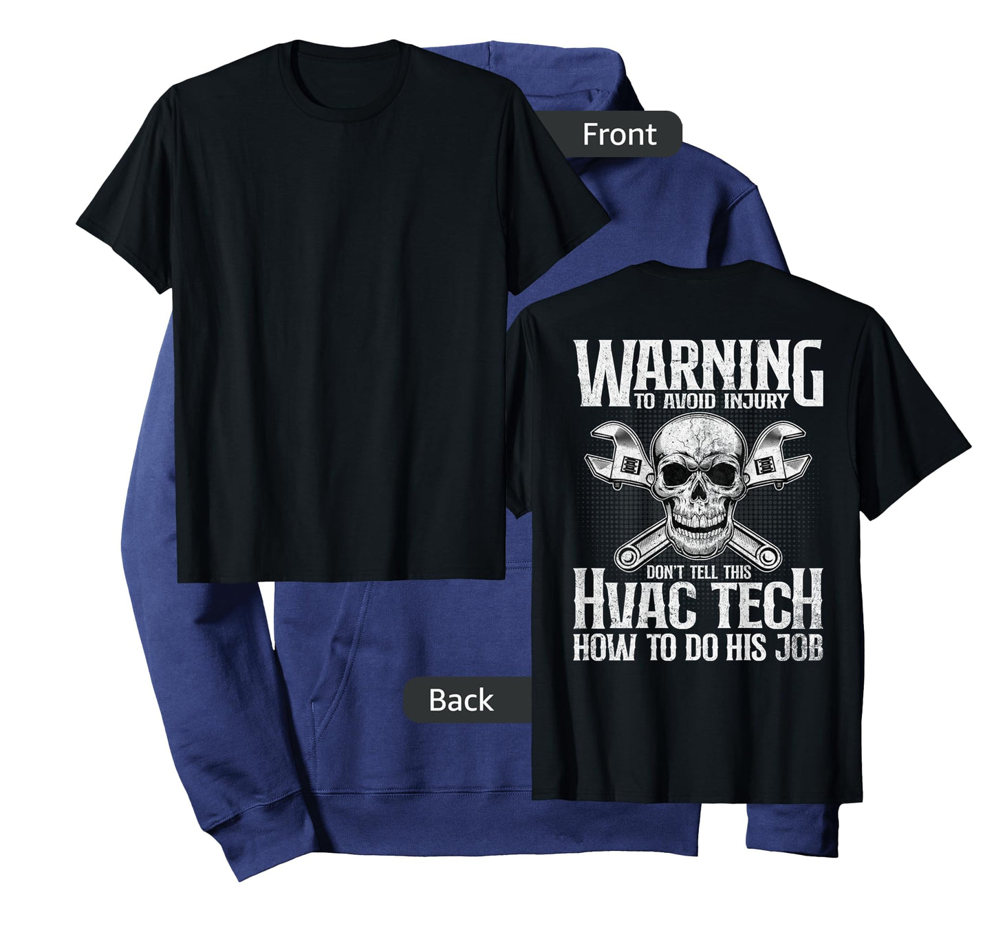 HVAC Technician Funny HVAC Tech Design On Back T-Shirt