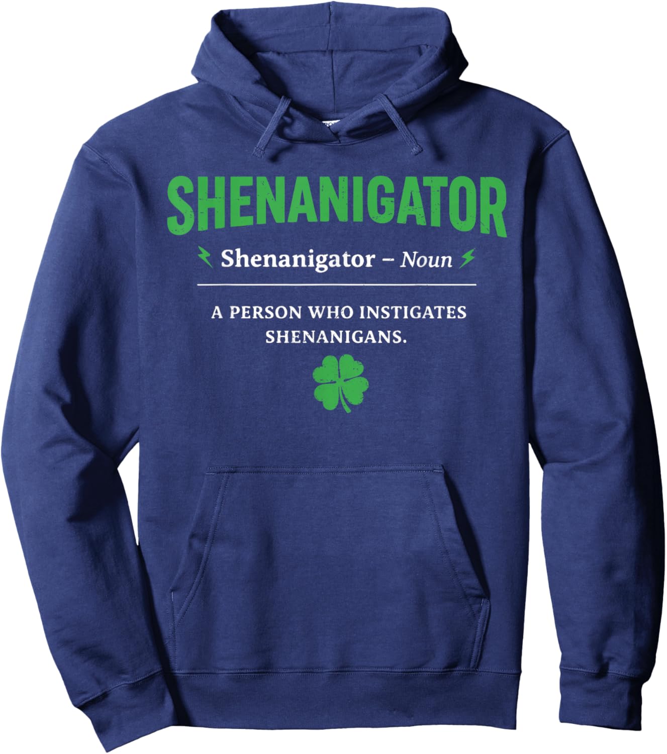 Shenanigator Funny St Patricks Day Shenanigans Men Women Kid T-Shirt - Hoodie | Navy
