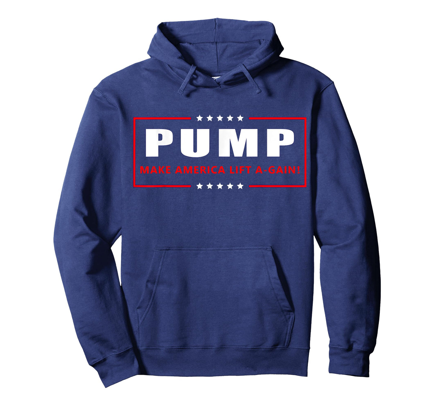 PUMP Make America LIFT again! T-Shirt