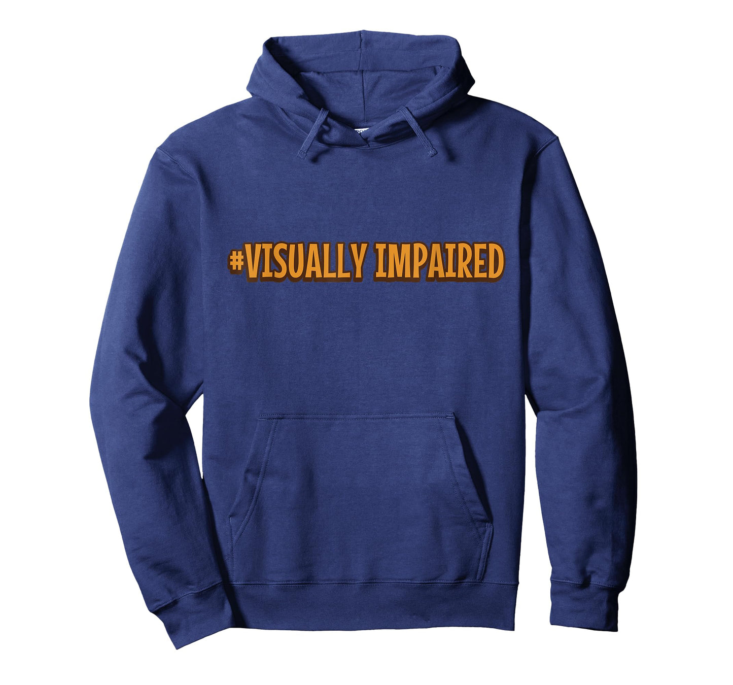 #Visually Impaired Visually Impaired T-Shirt