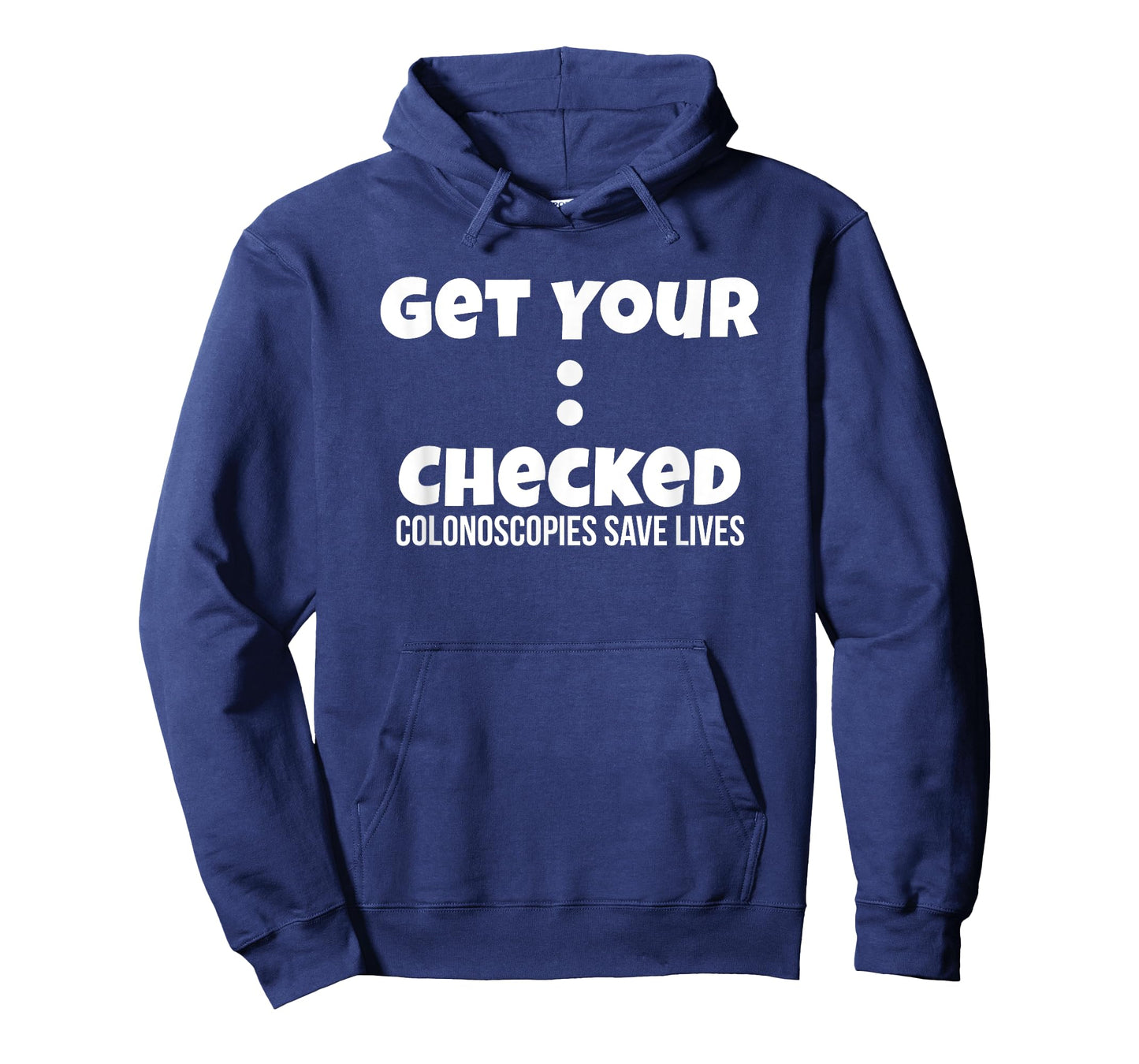 Colonoscopy Gift Get Colon Checked Awareness Save Lives Men T-Shirt