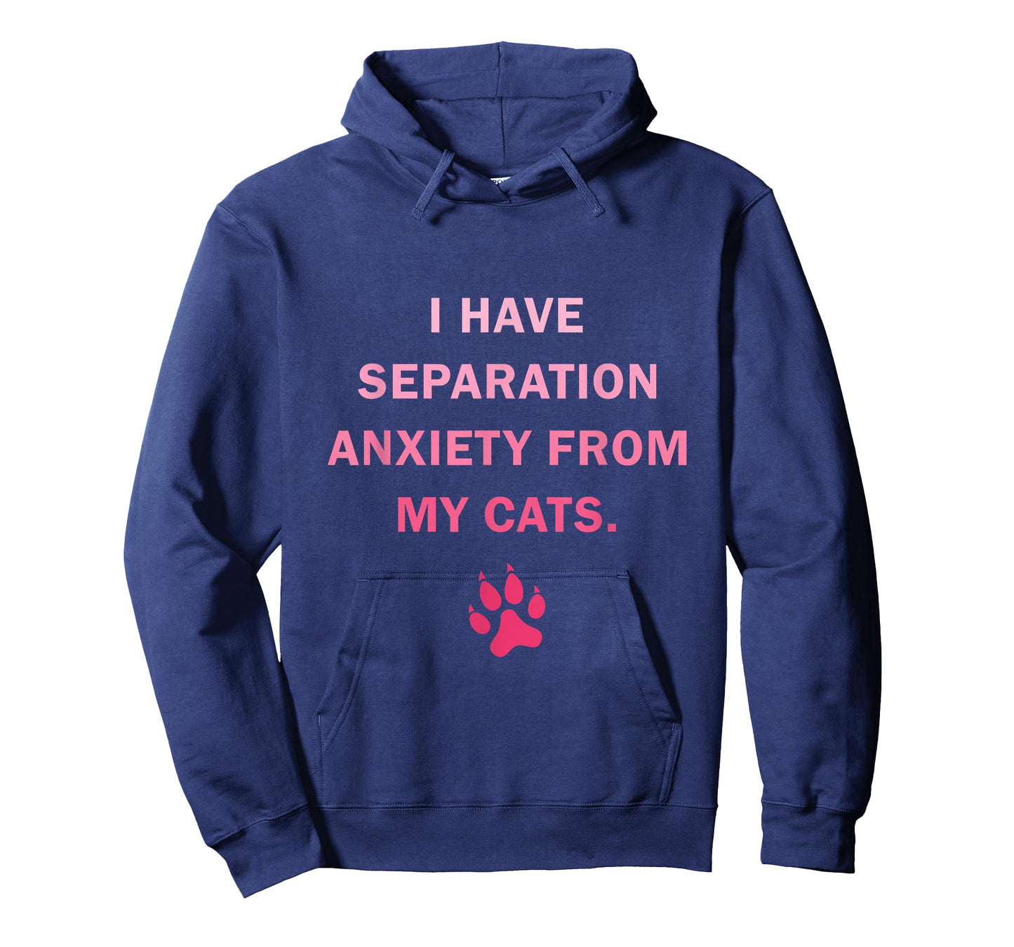 I Have Separation Anxiety From My cats Funny cat owners T-Shirt for Men Women Girls Kids