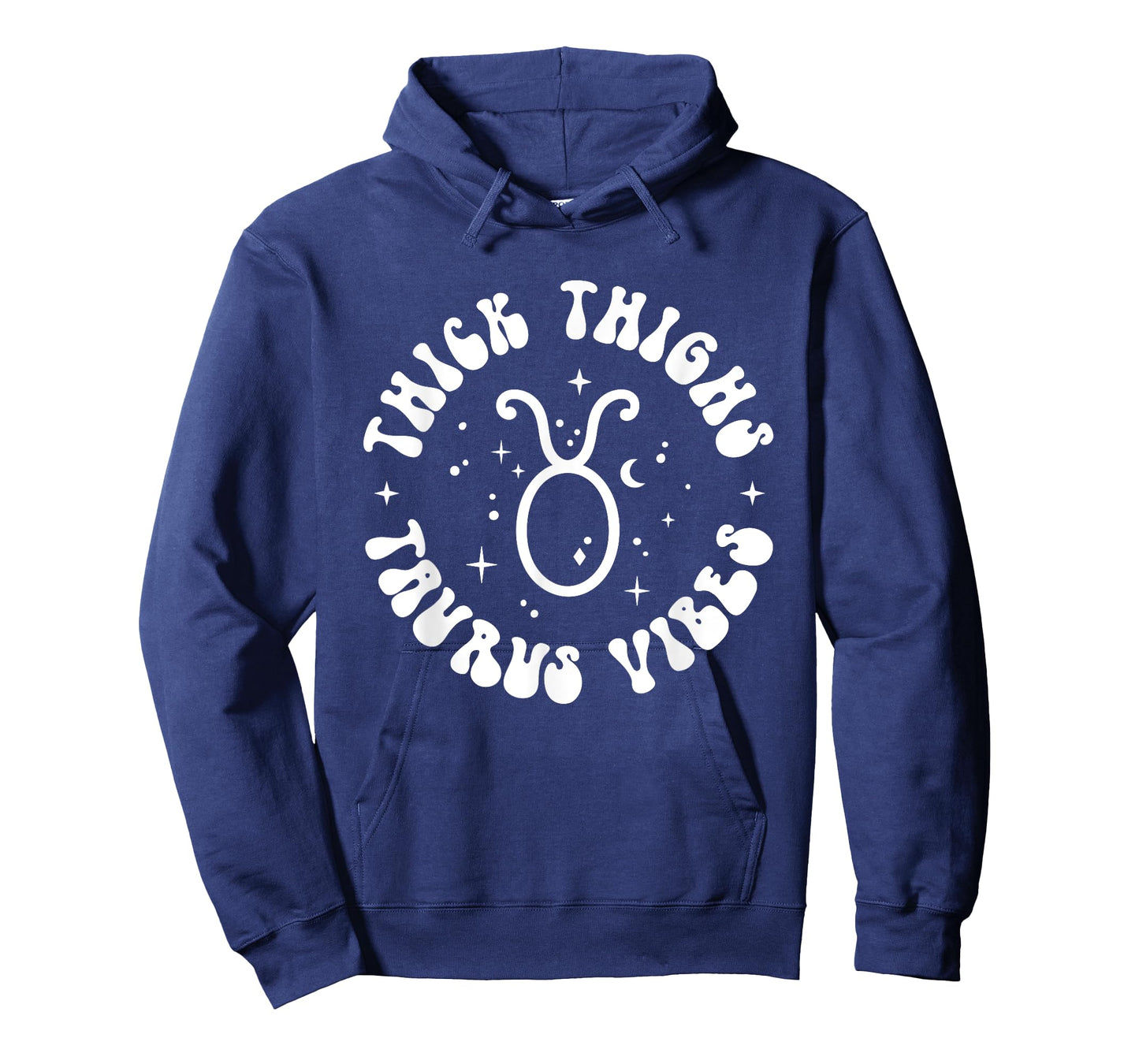 Thick Thighs Taurus Vibes Sexy Women Zodiac Sign T-Shirt