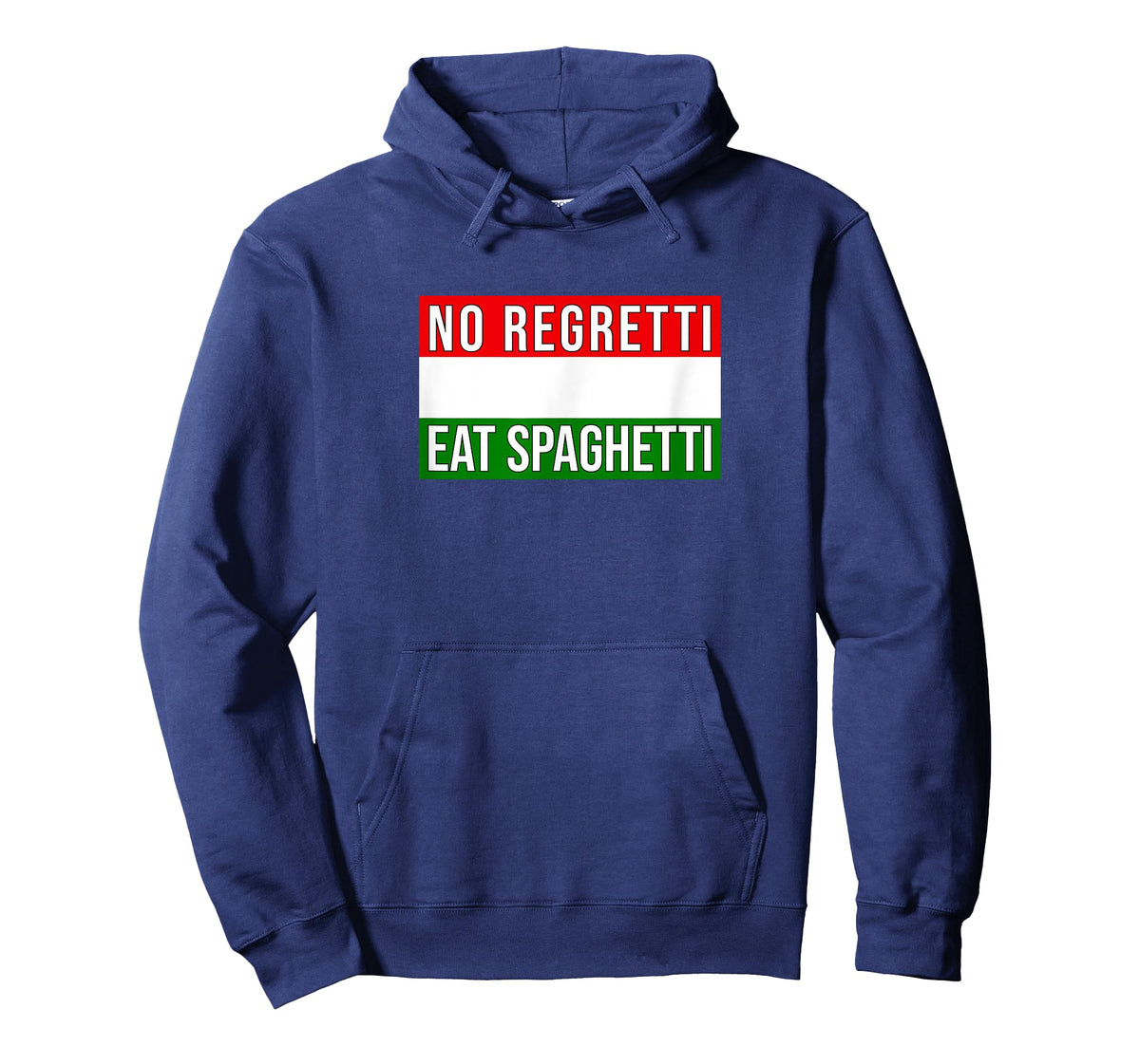 Italian Saying Funny No Regretti Eat Spaghetti Fun T-Shirt