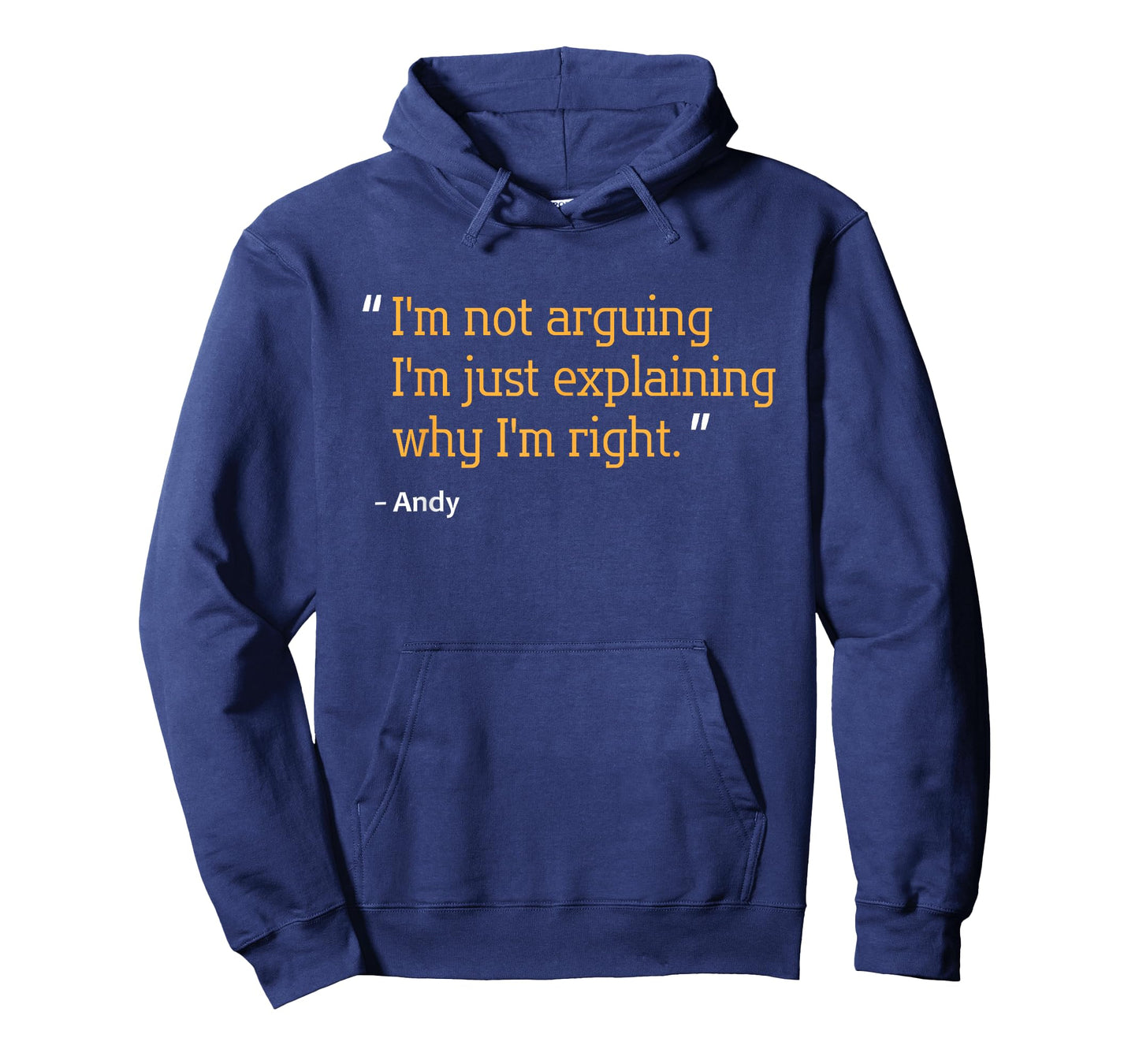 Andy Gift Quote Funny Birthday Personalized Name Idea T-Shirt