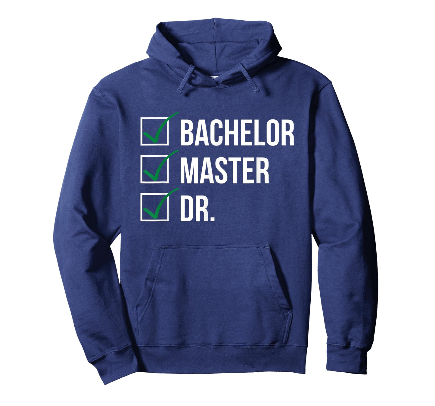 Bachelor Master Doctor I Doctorate University T-Shirt