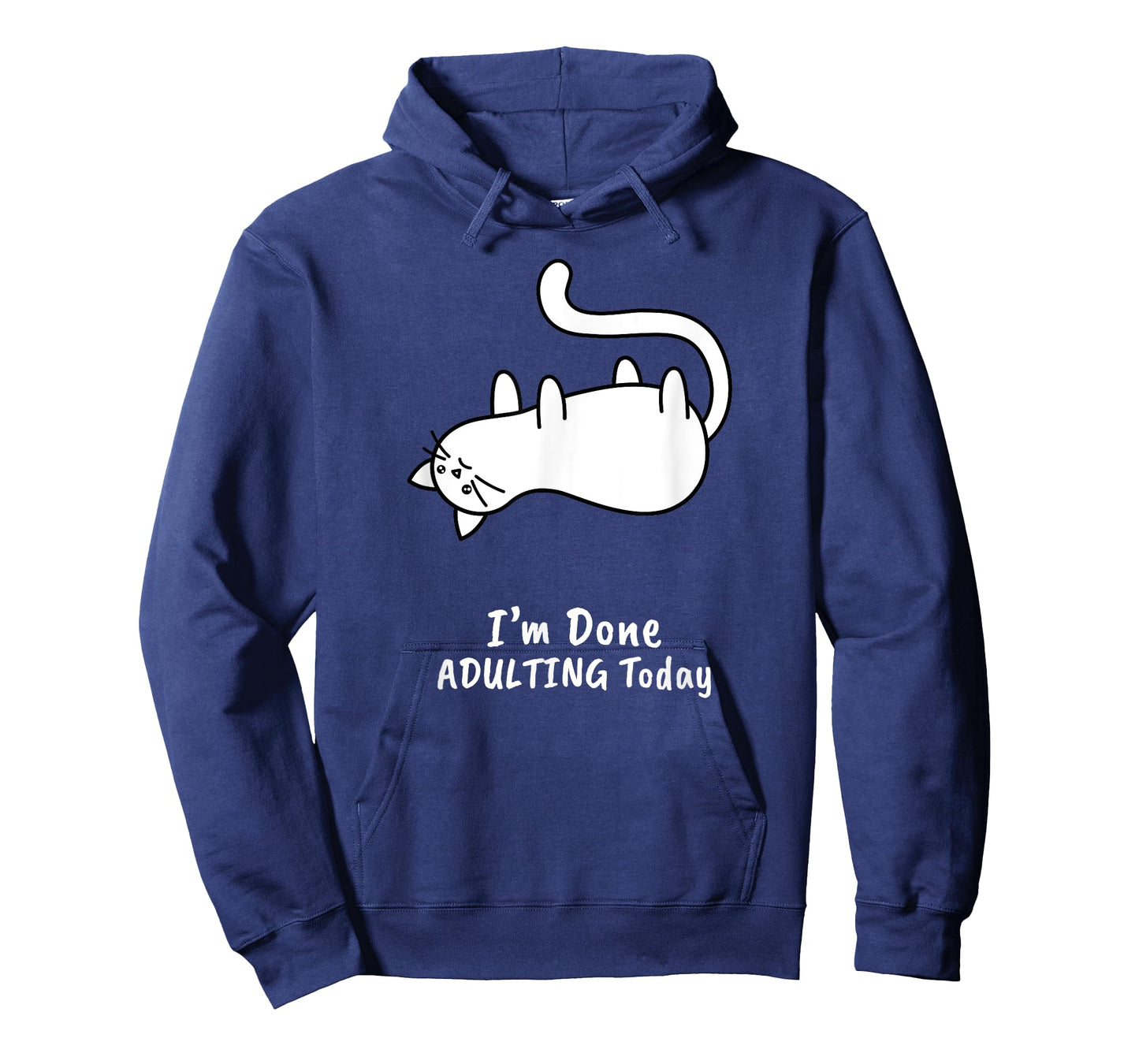 Funny I'm Done Adulting Today T-Shirt Adult Humor Cat Gift T-Shirt