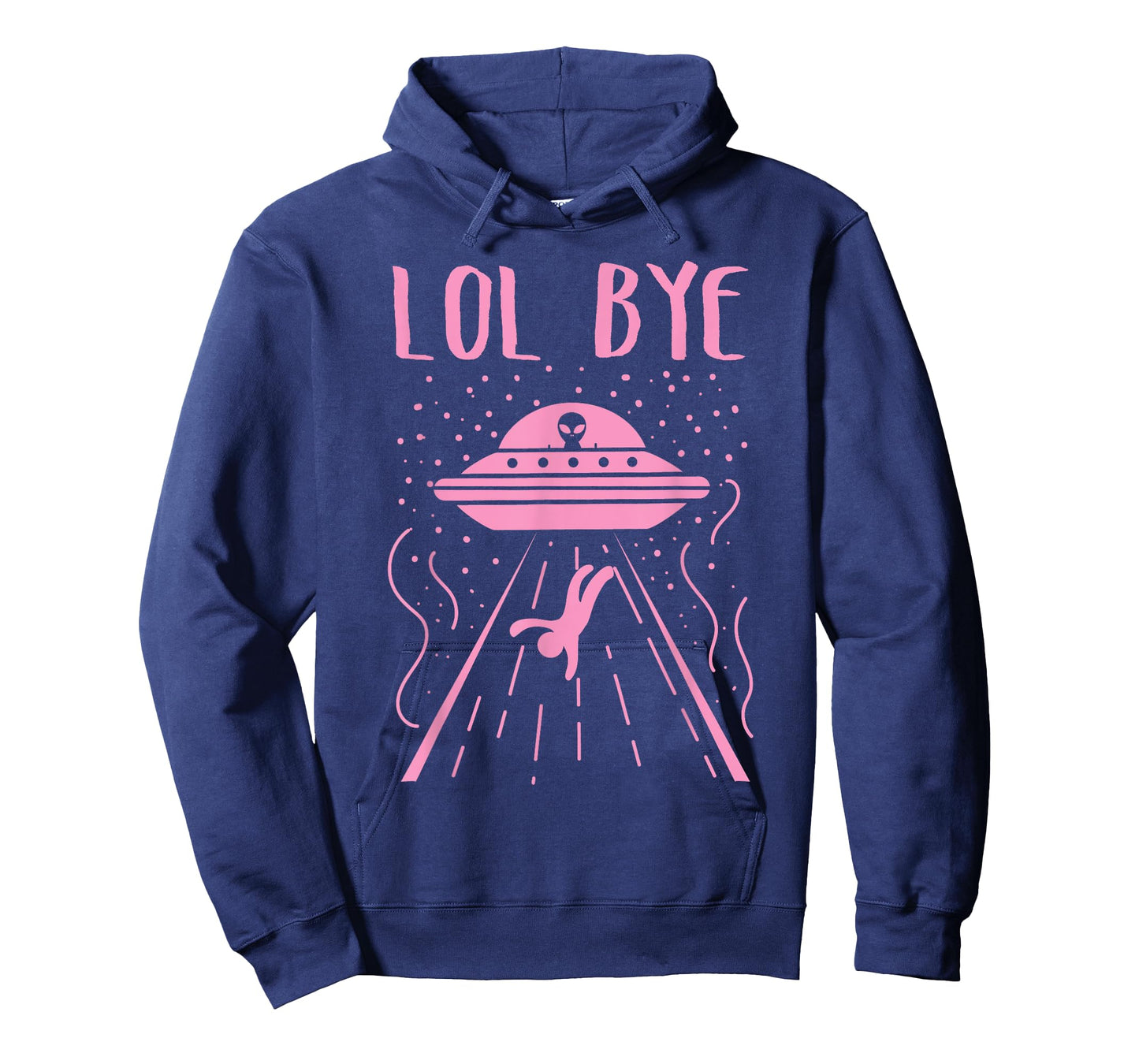 Rad LOL Bye Alien Gift Retro UFO Gift T-Shirt