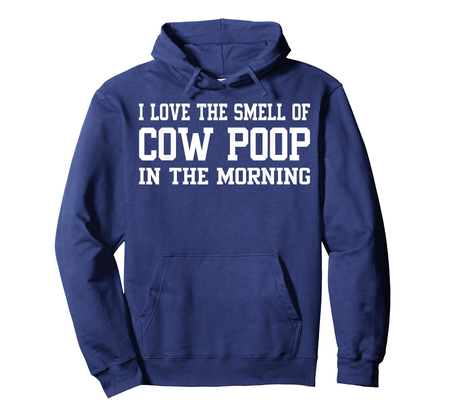 I Love The Smell Of Cow Poop In The Morning Funny Farmer Men T-Shirt