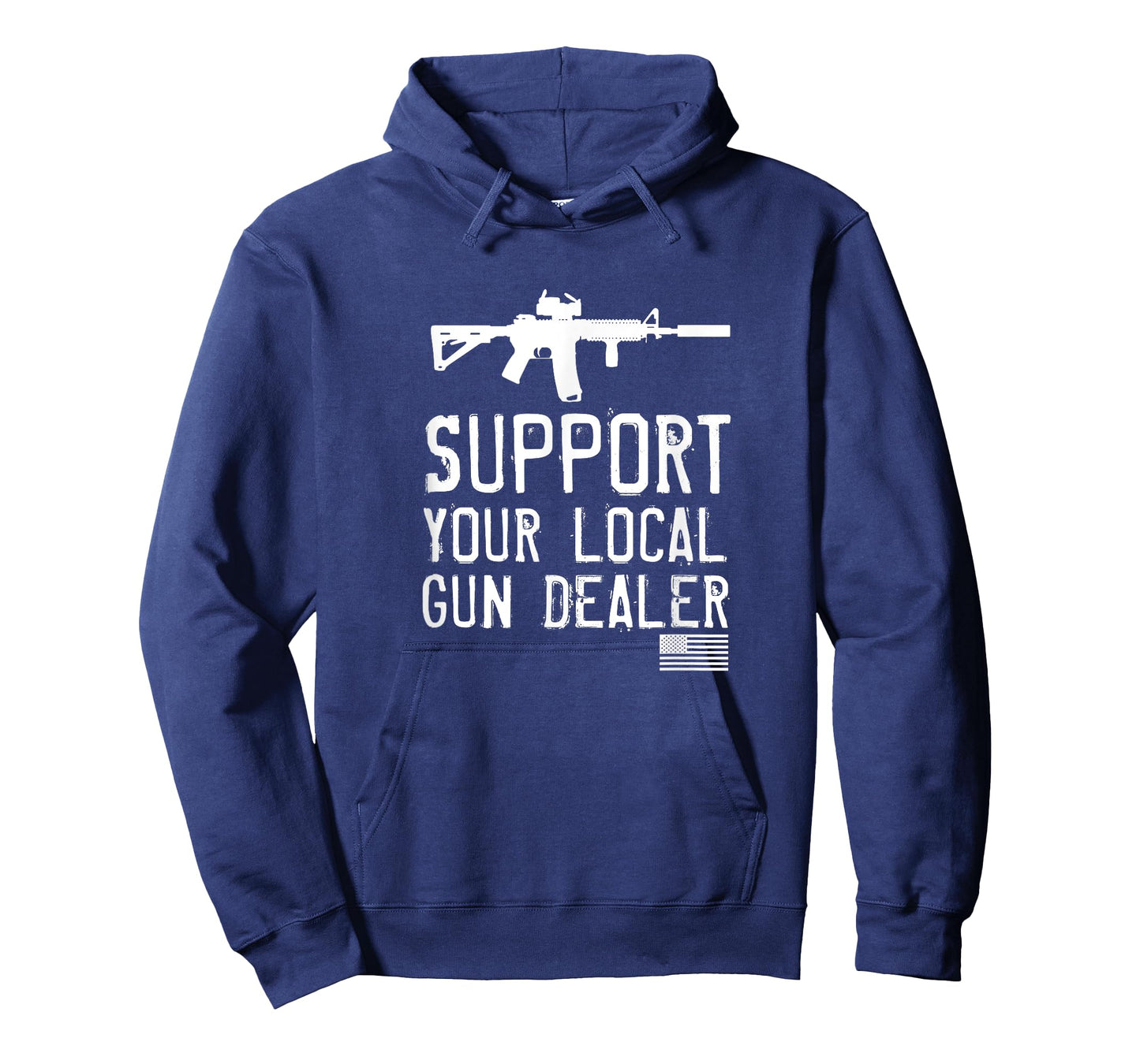 SUPPORT YOUR LOCAL GUN DEALER, FUNNY T-Shirt