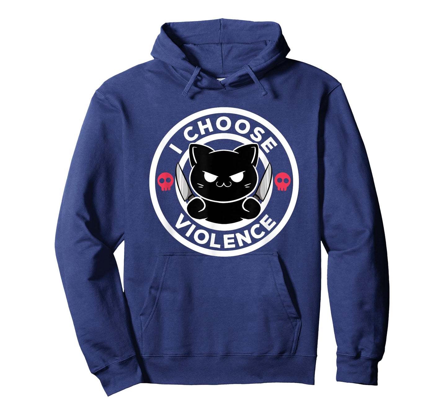 I Choose Violence Today Cat Irony And Sarcasm Funny Cat Men Women T-Shirt