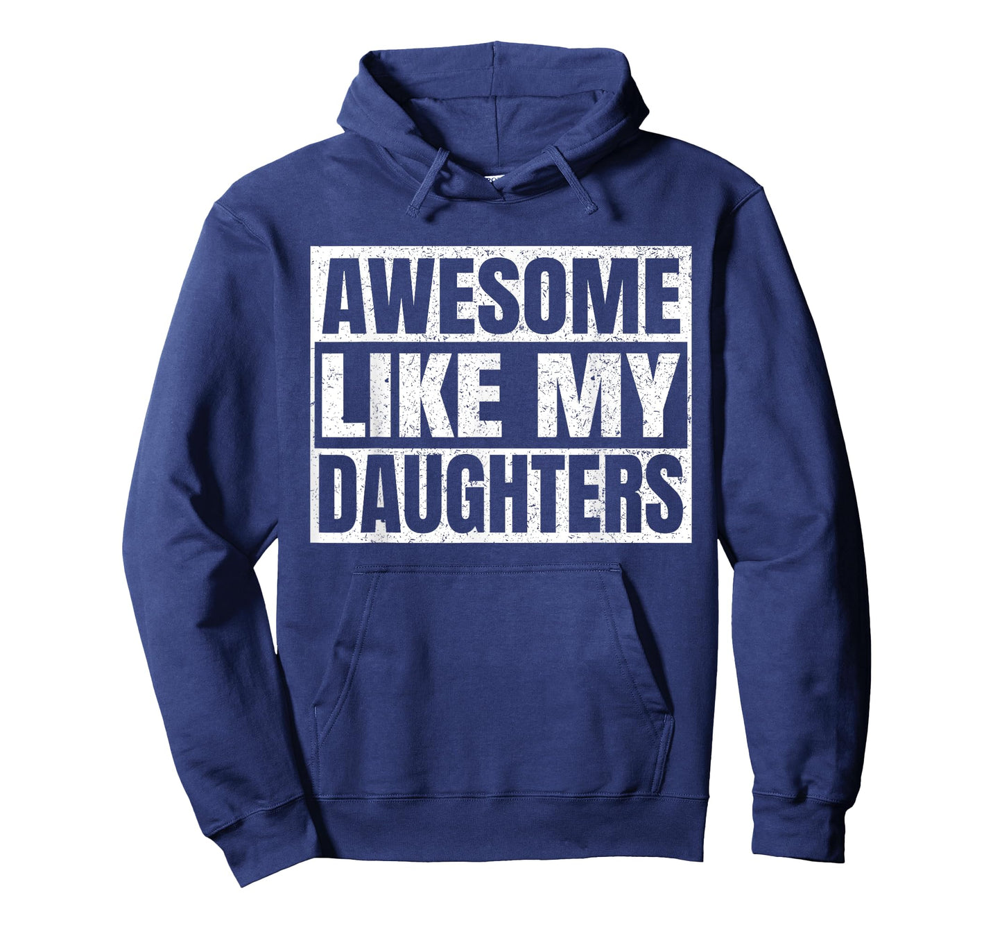 Awesome Like My Daughters Father Day Dad Funny Daddy Vintage T-Shirt