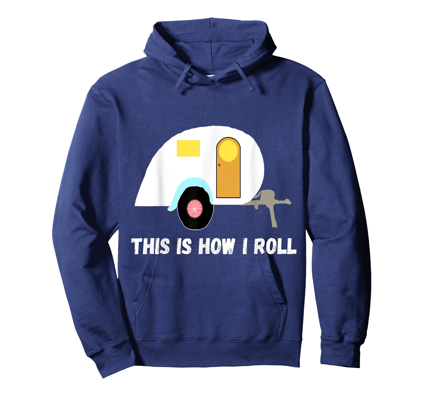 This Is How I Roll Teardrop Camper Travel Trailer RV T-Shirt T-Shirt