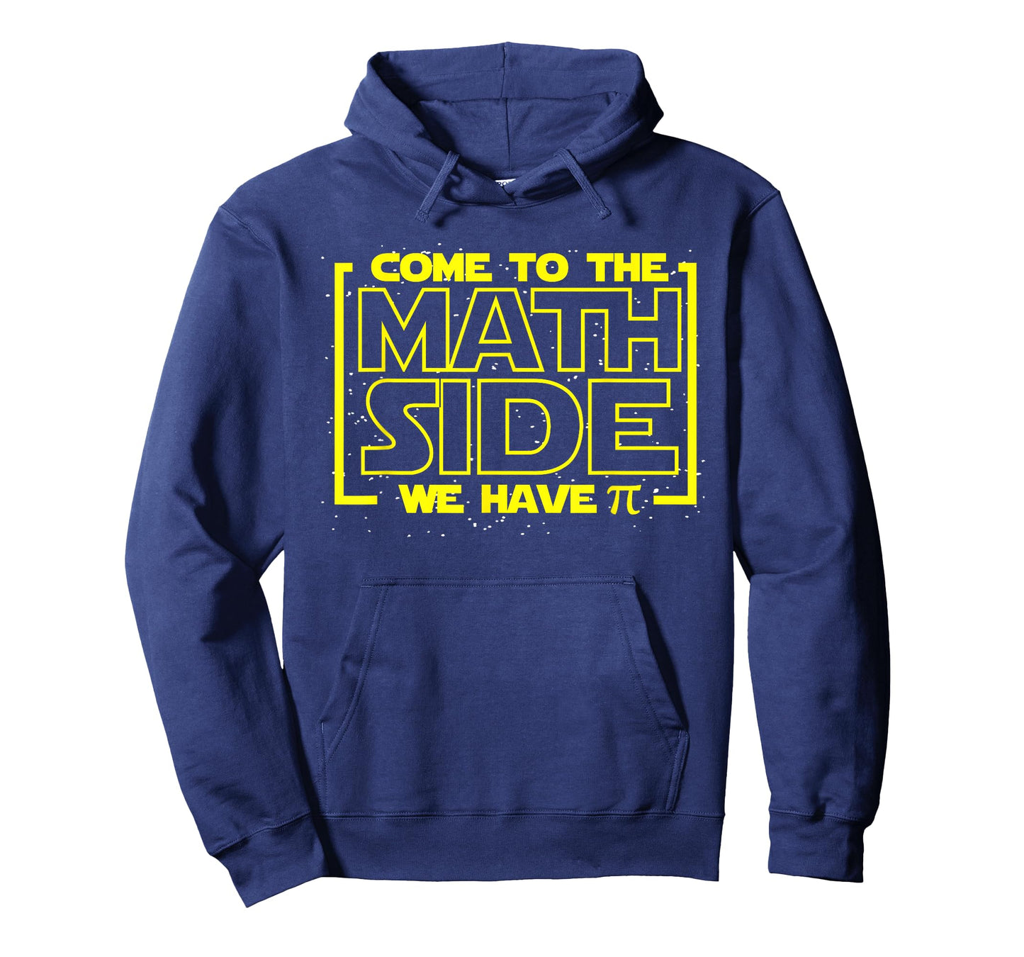 Come To The Math Side We Have Pi Funny Math Designers T-Shirt