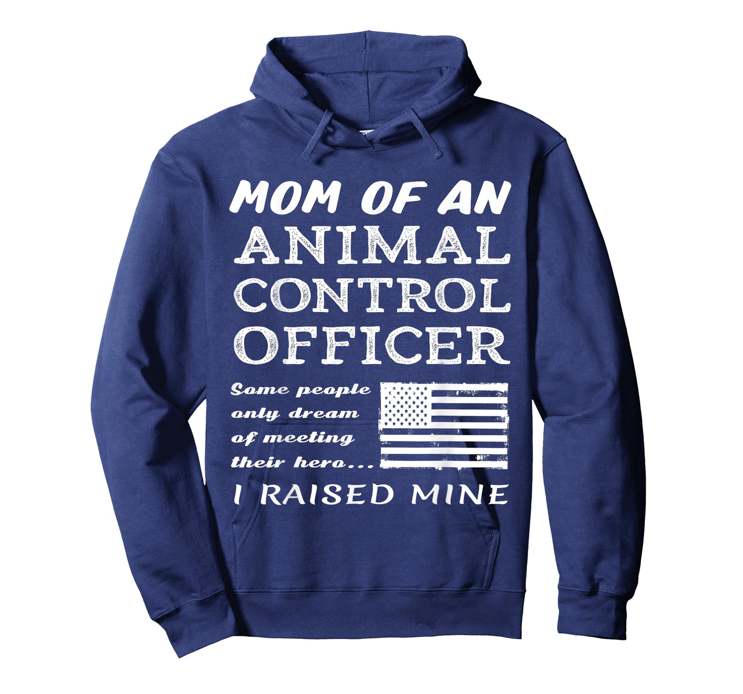 Proud Mom Of An Animal Control Officer Mother Son Daughter T-Shirt