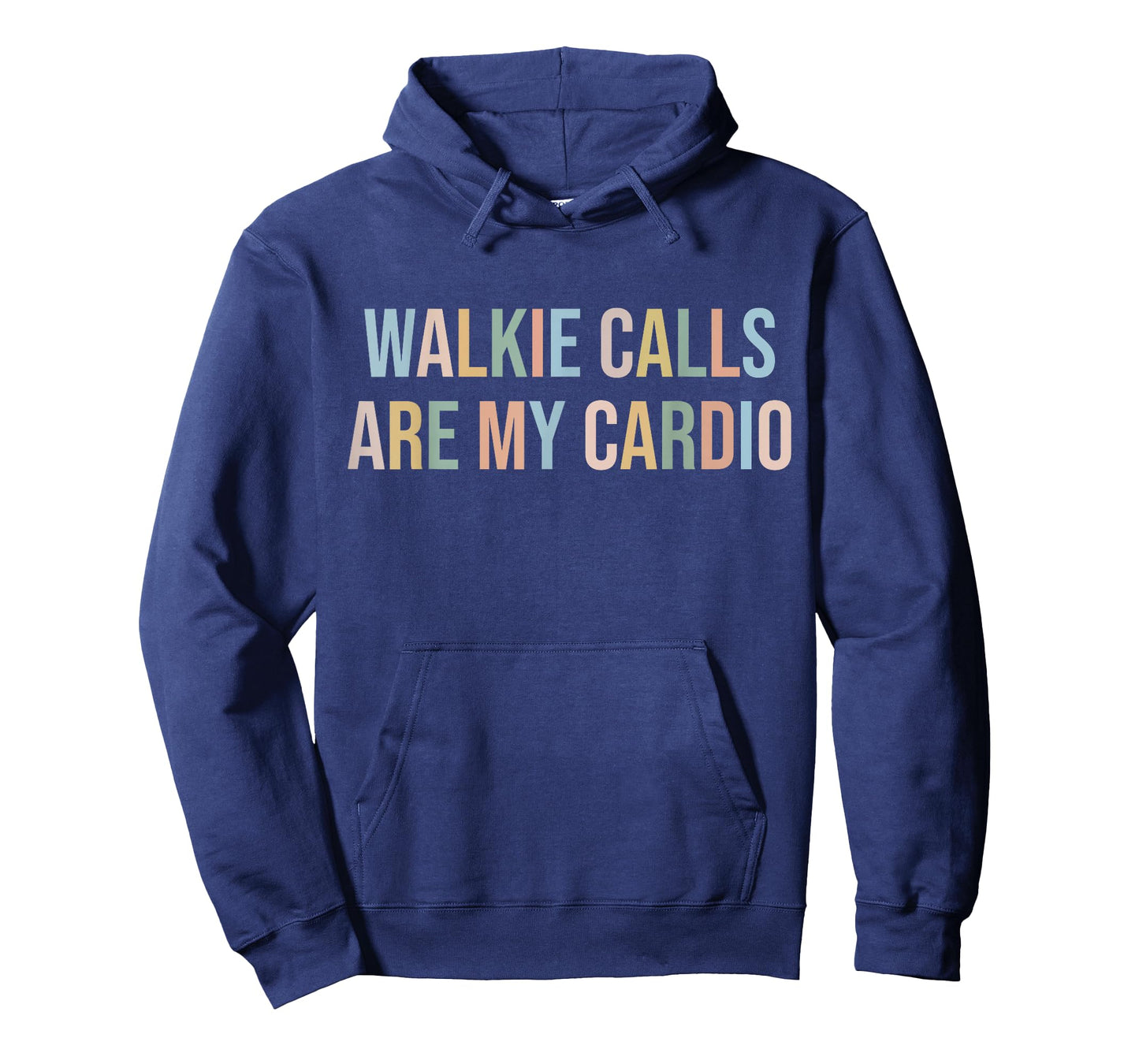 ABA SPED Teacher Coping Skills Walkie Calls are My Cardio T-Shirt