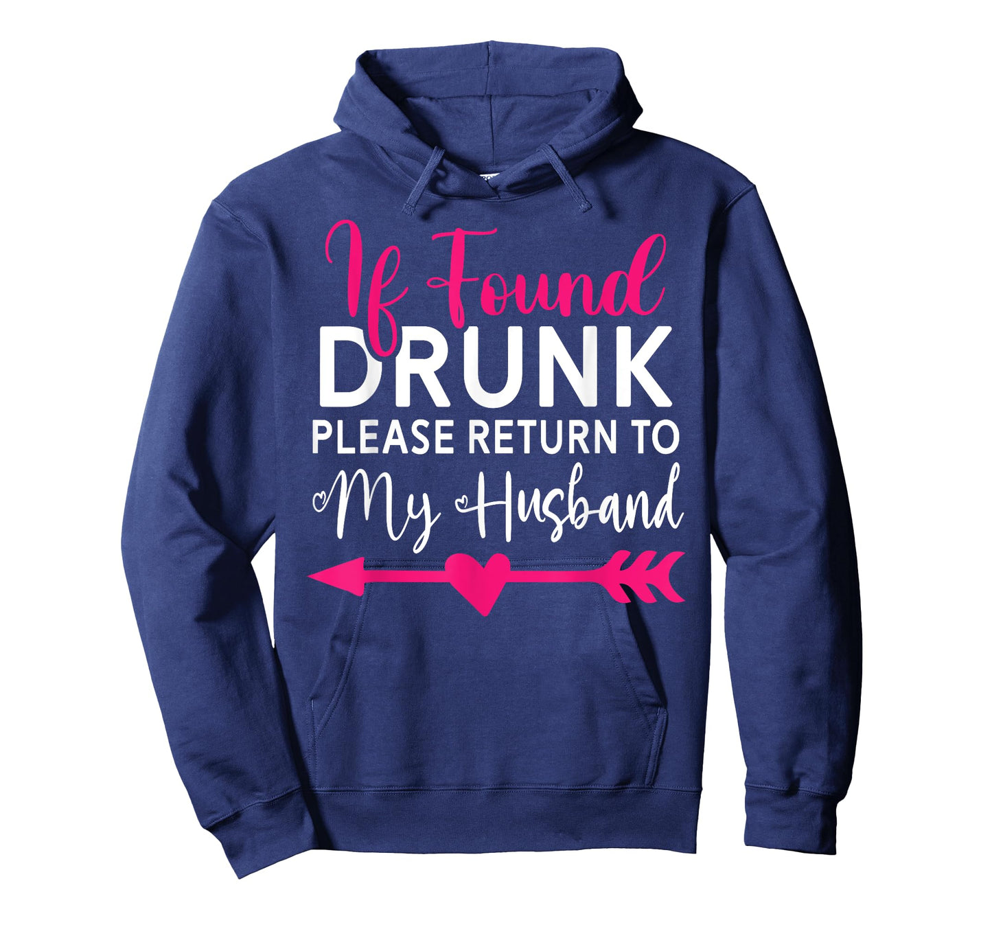 If Found Drunk Please Return To Husband Couples Funny T-Shirt