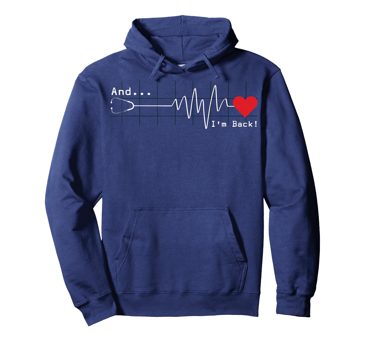 And I'm Back EKG Heartbeat Cardiologist Heart Survivor T-Shirt