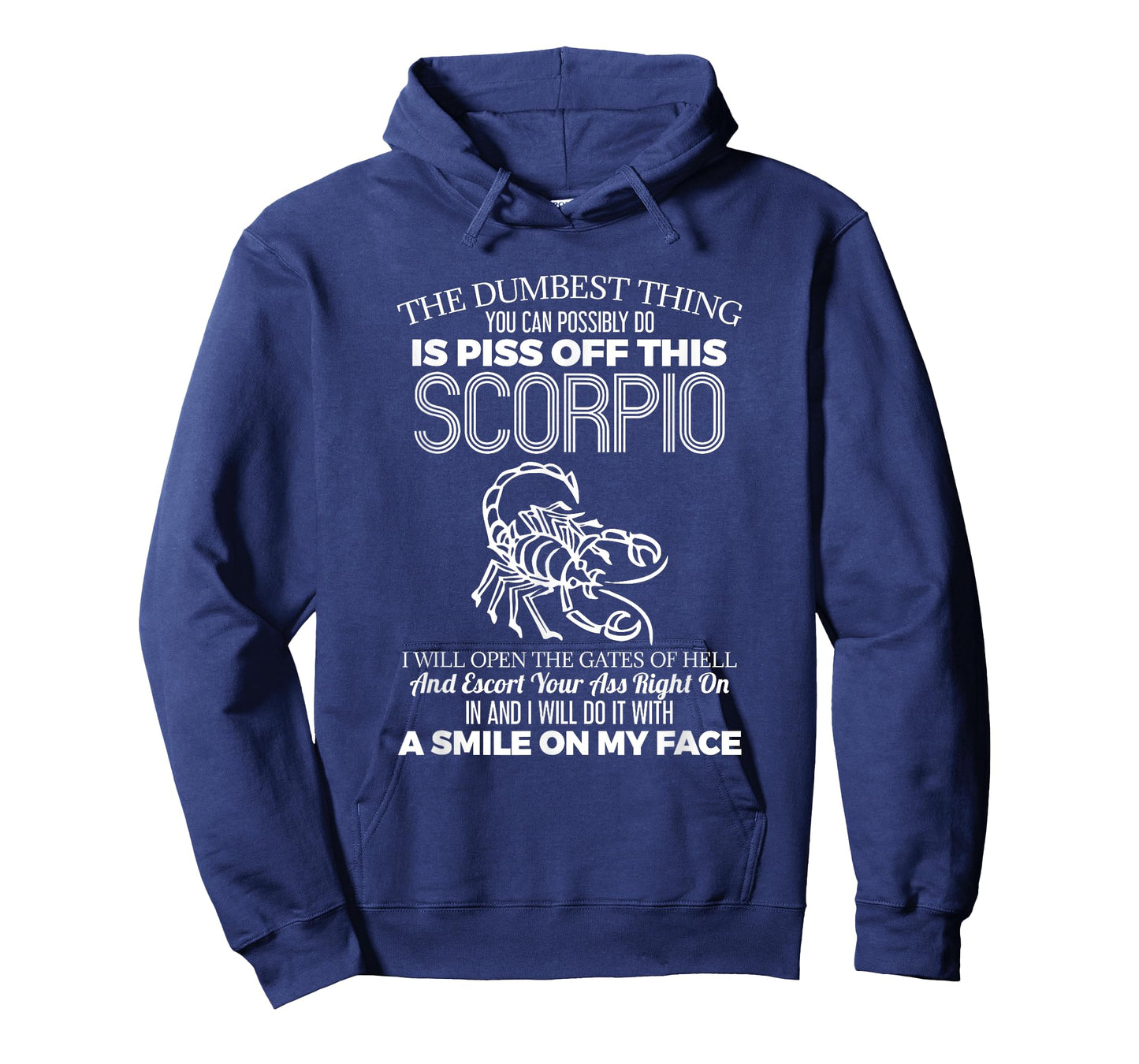 Dont Piss Off Scorpio Horoscope Zodiac Astrology T-Shirt