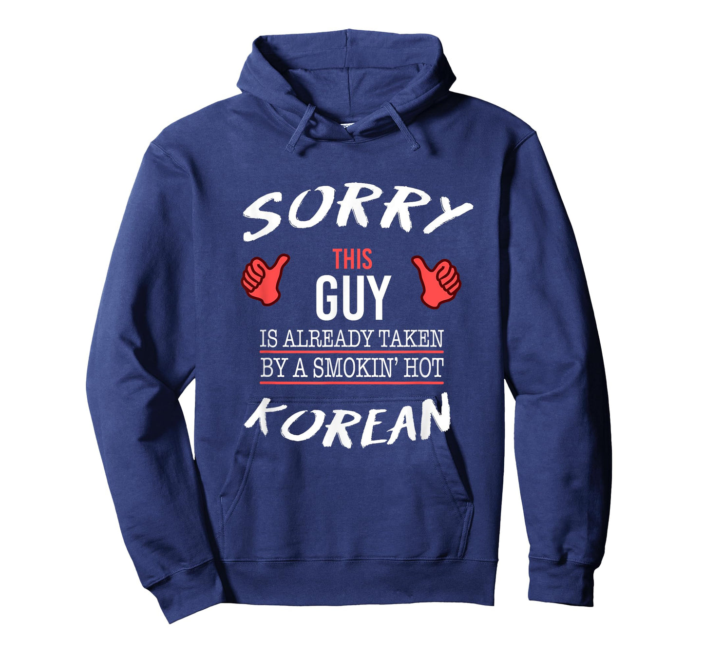 Sorry This Guy Taken By Hot Funny Korean American Korea T-Shirt